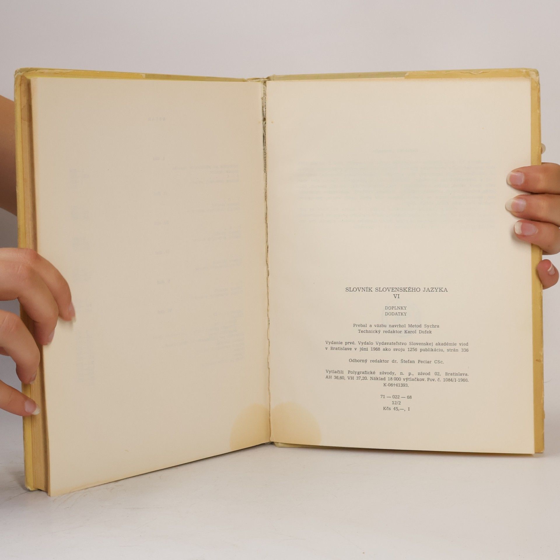Various authors Slovník slovenského jazyka VI.