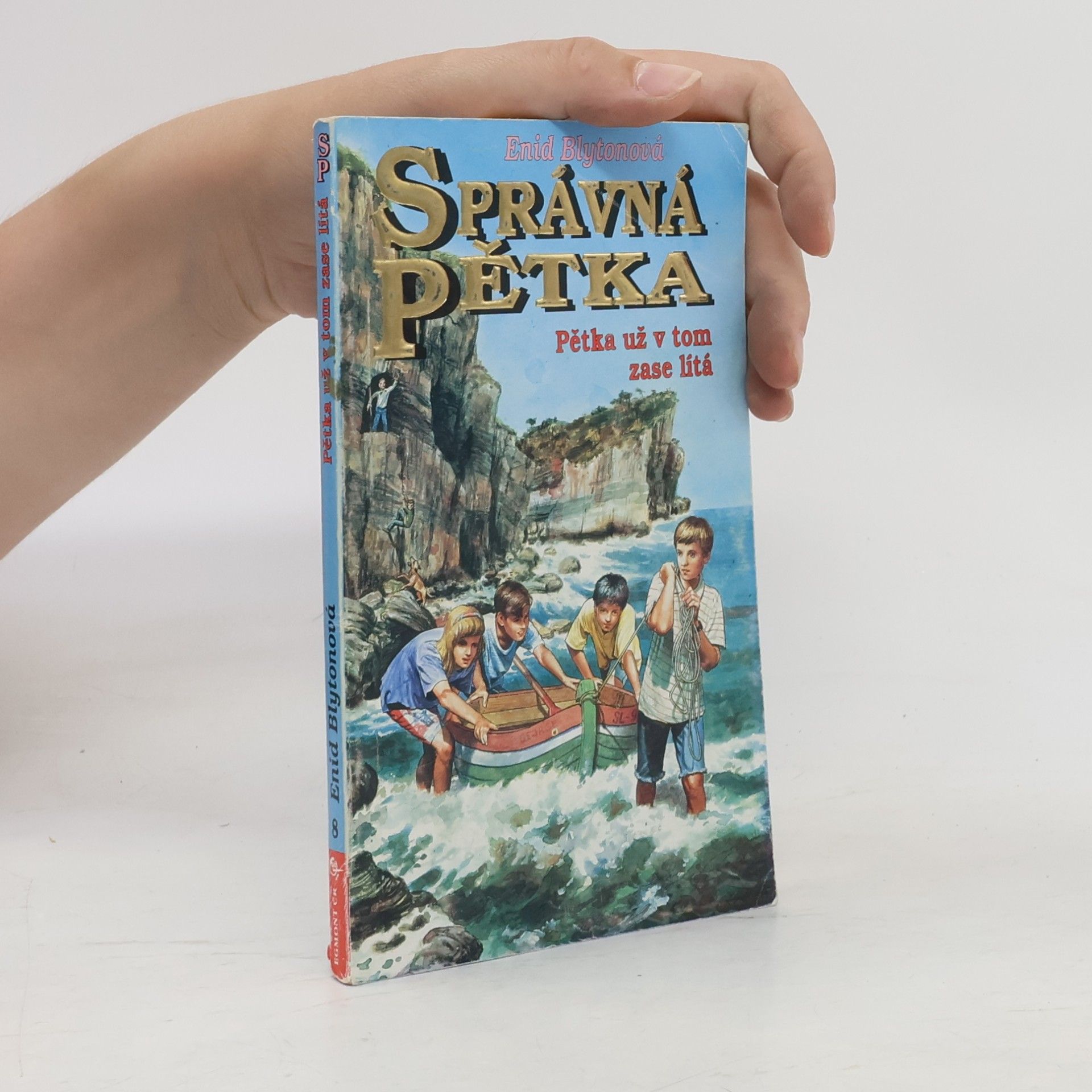 Enid Blyton Správná pětka, Pětka už v tom zase lítá