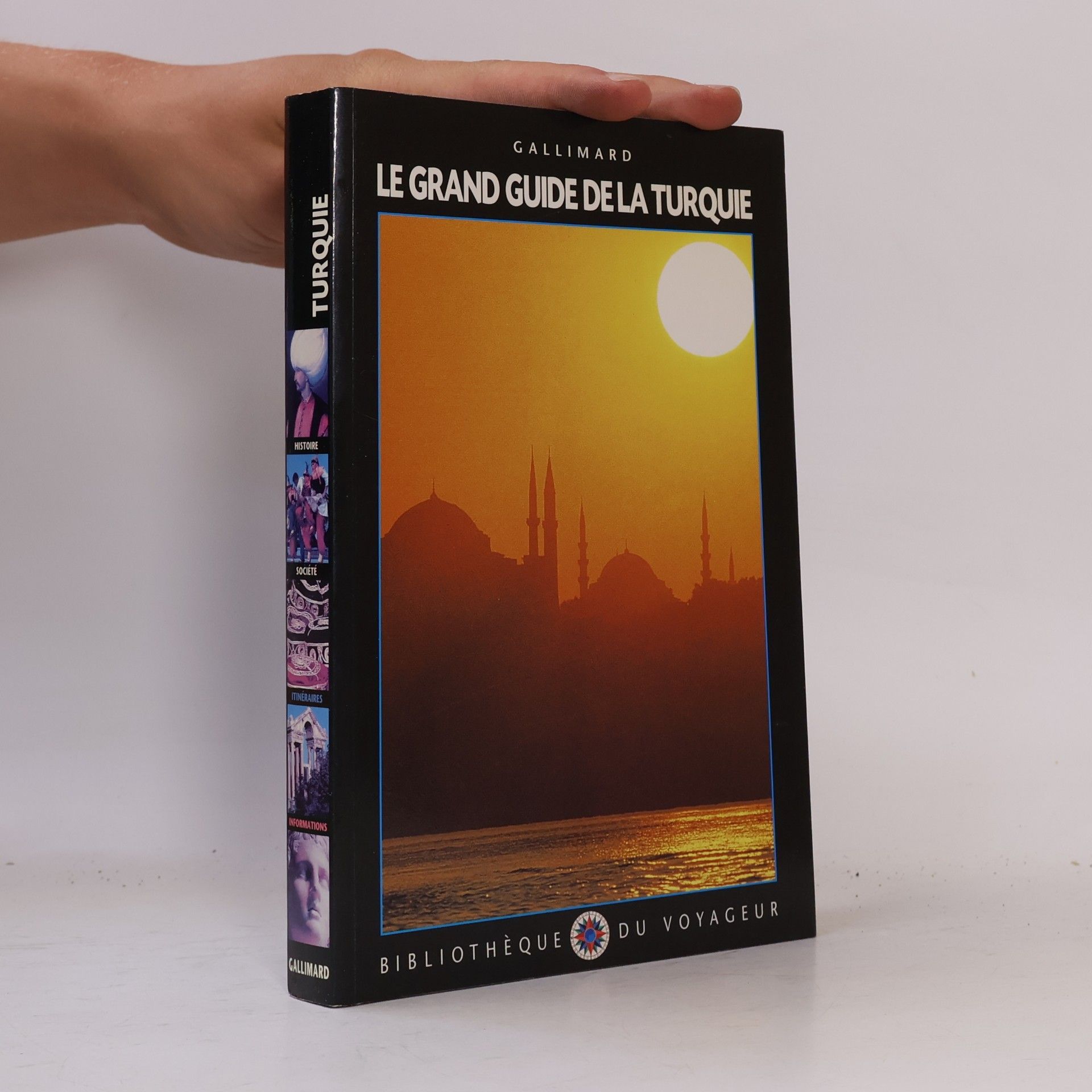 Kolektiv autorů Le grand guide de la Turquie