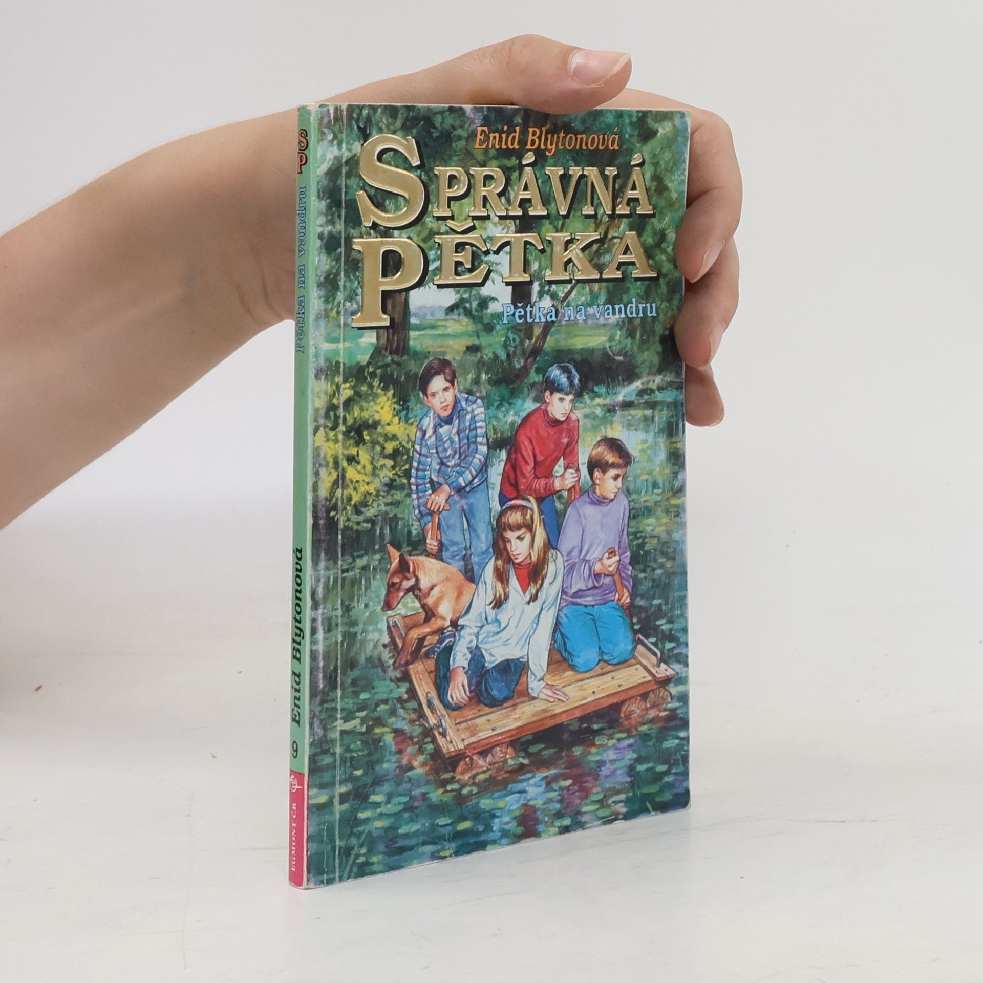 Enid Blyton Správná pětka. Pětka na vandru