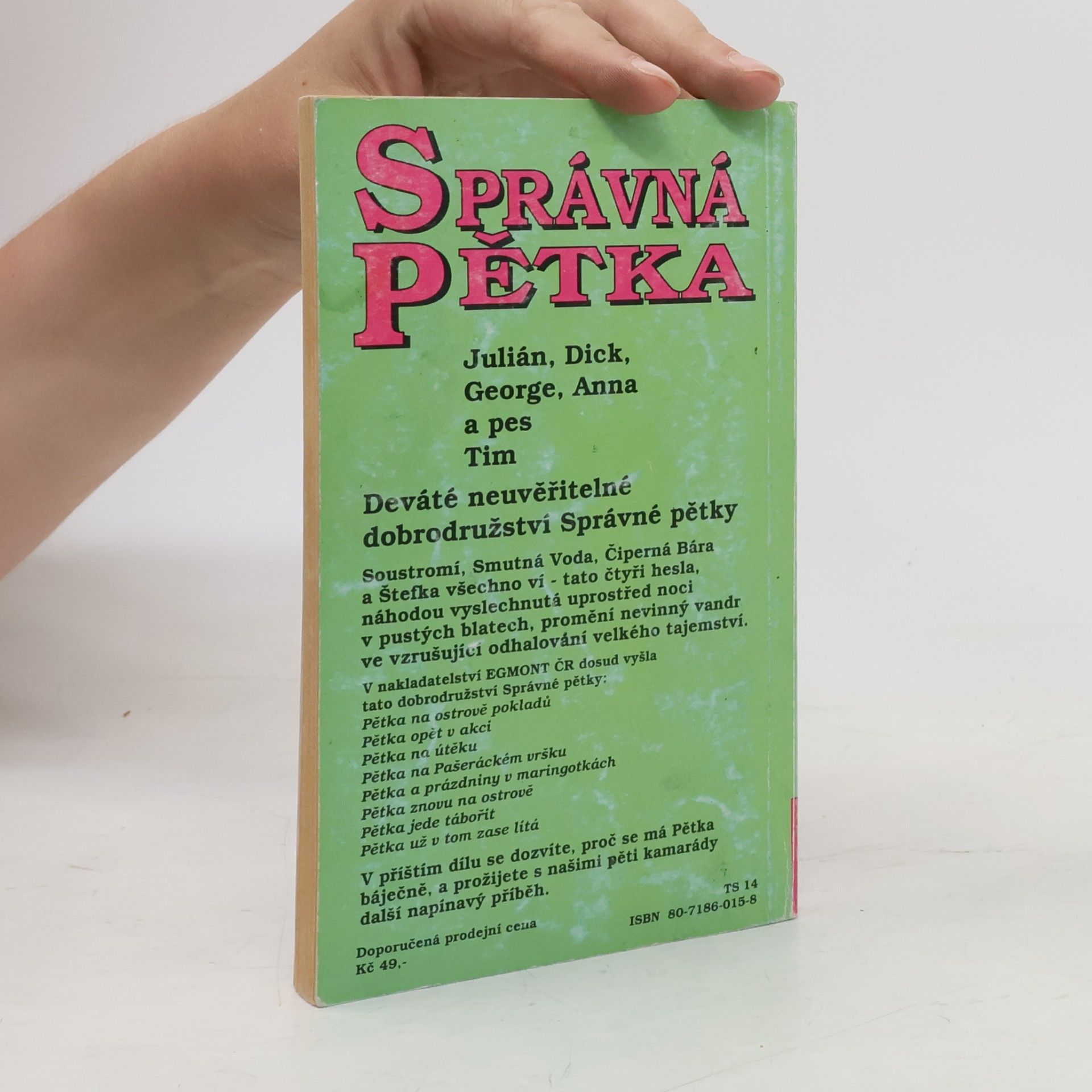 Enid Blyton Správná pětka. Pětka na vandru