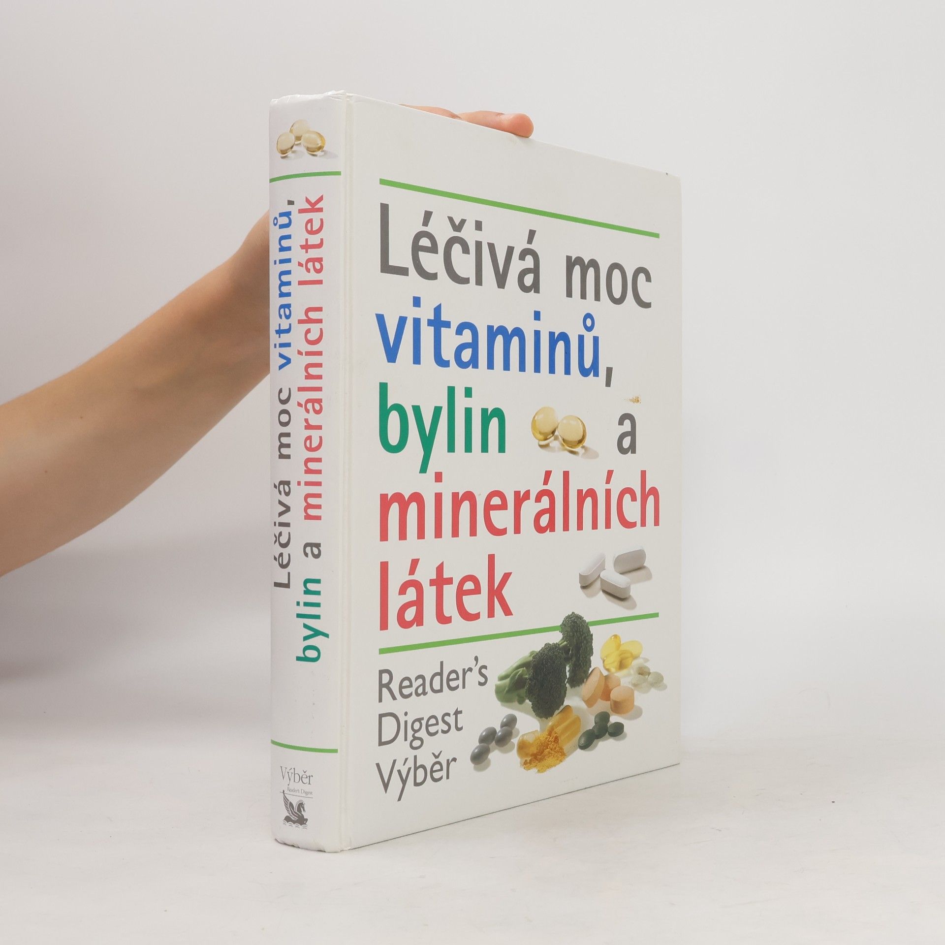 Collectif d'auteurs Léčivá moc vitaminů, bylin a minerálních látek