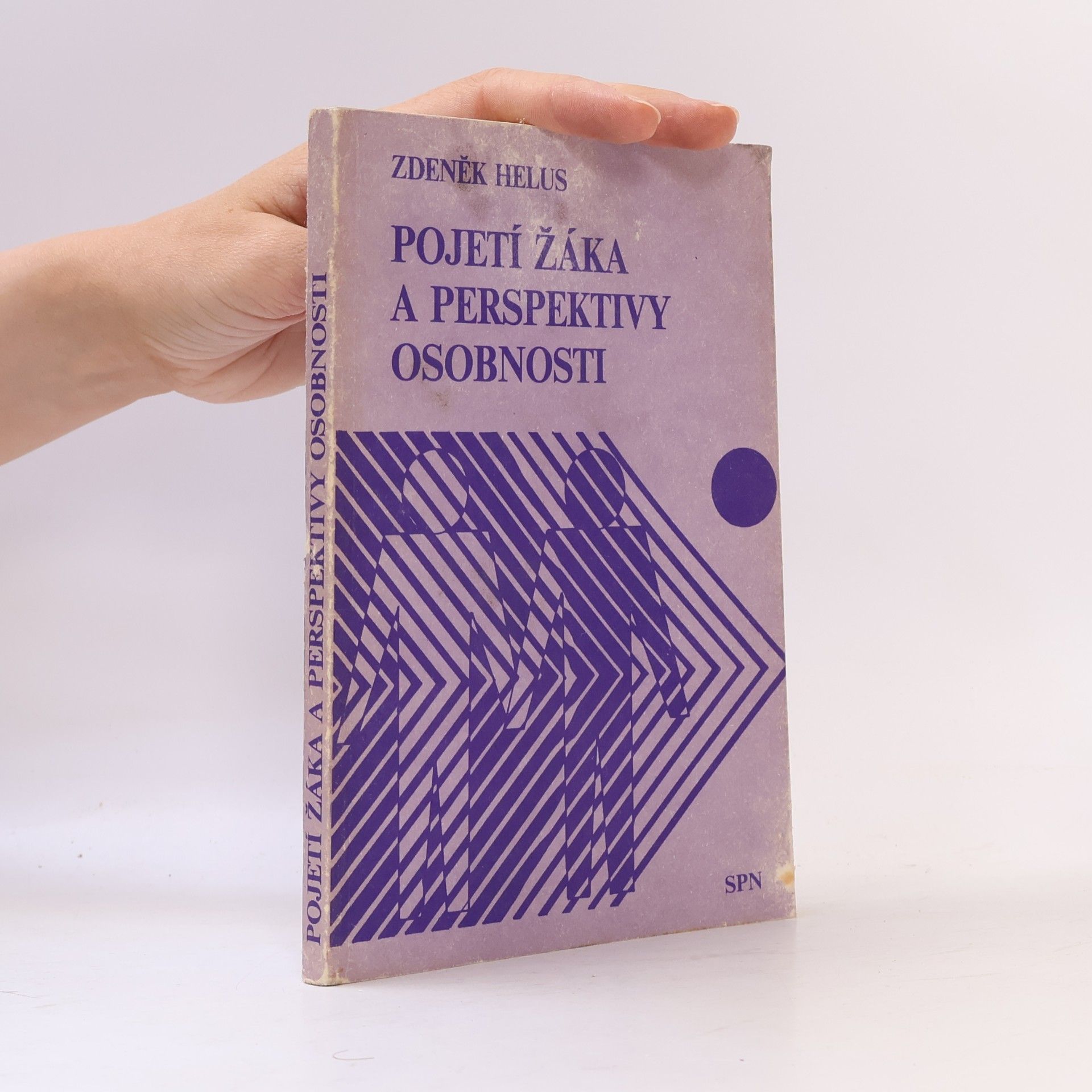 Zdeněk Helus Pojetí žáka a perspektivy osobnosti