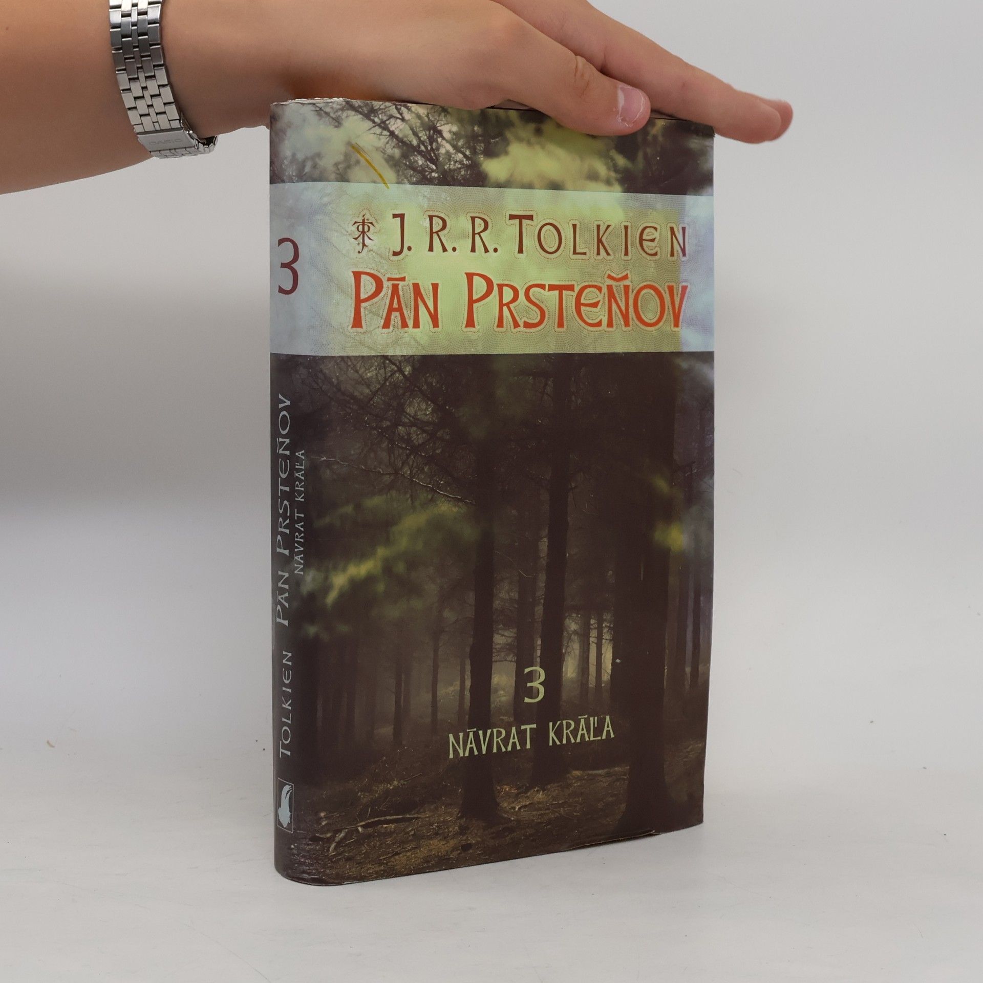 John Ronald Reuel Tolkien Pán Prsteňov 3. Návrat kráľa