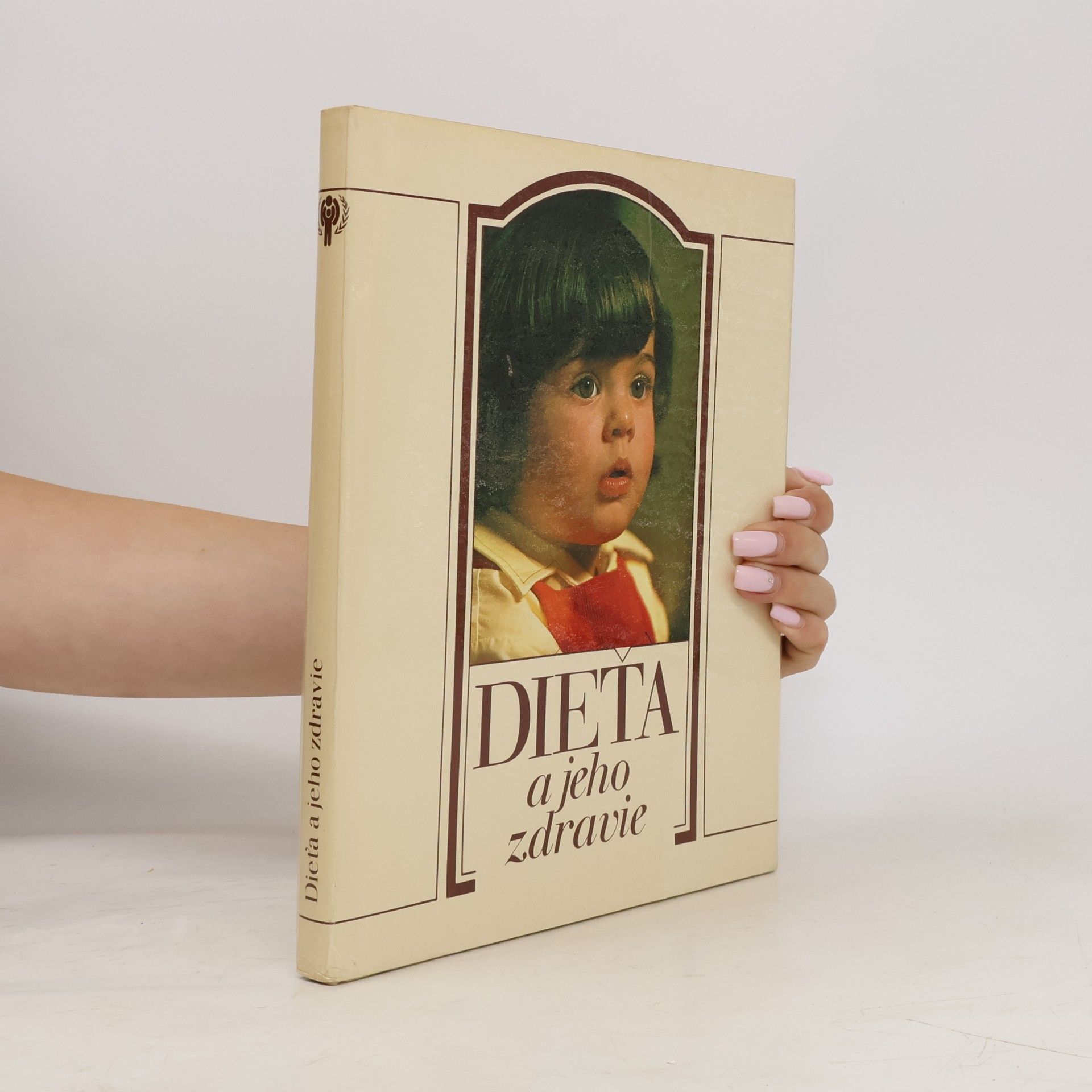 Rozália Vrábelová Dieťa a jeho zdravie