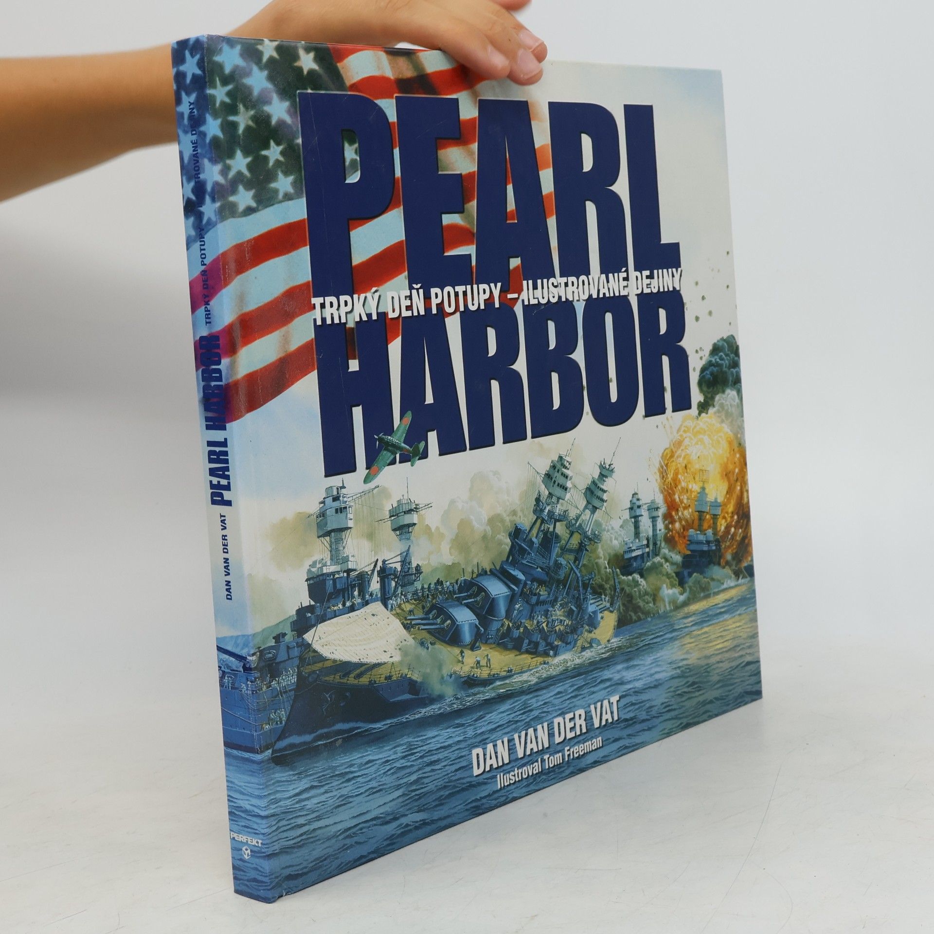 Dan van der Vat Pearl Harbor