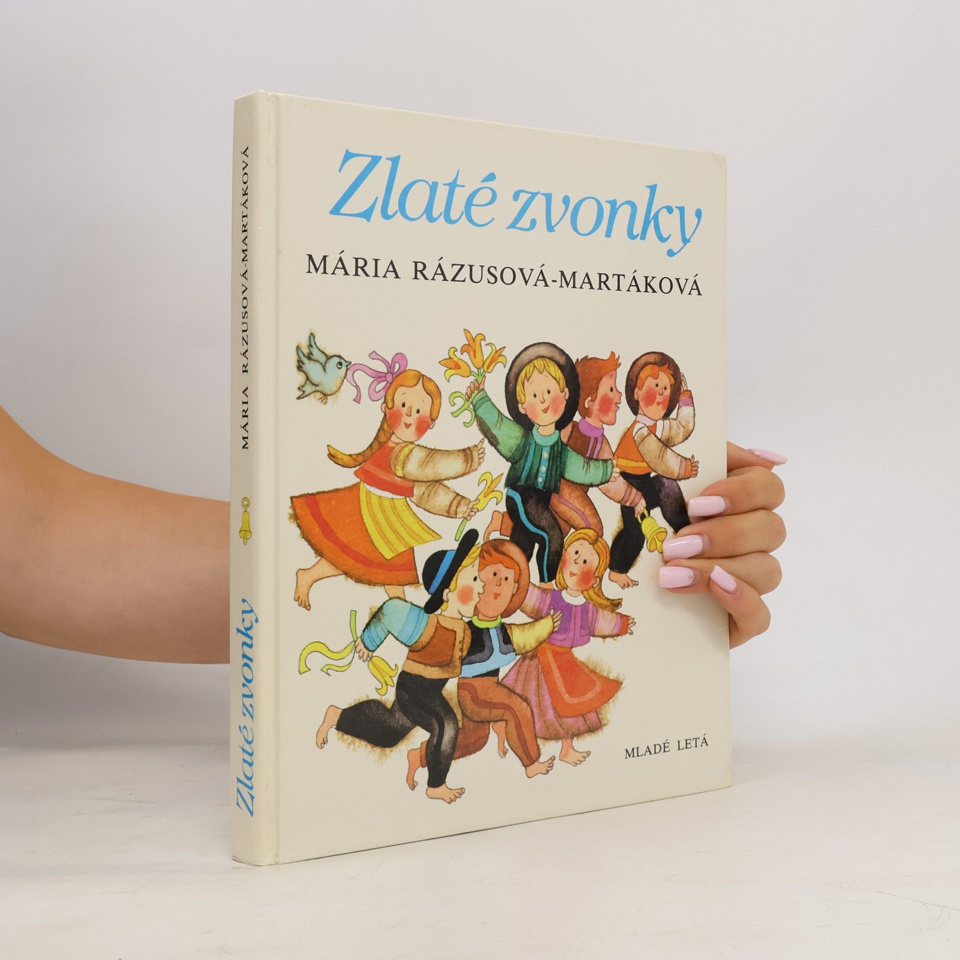 Lýdia Kyseľová Zlaté zvonky