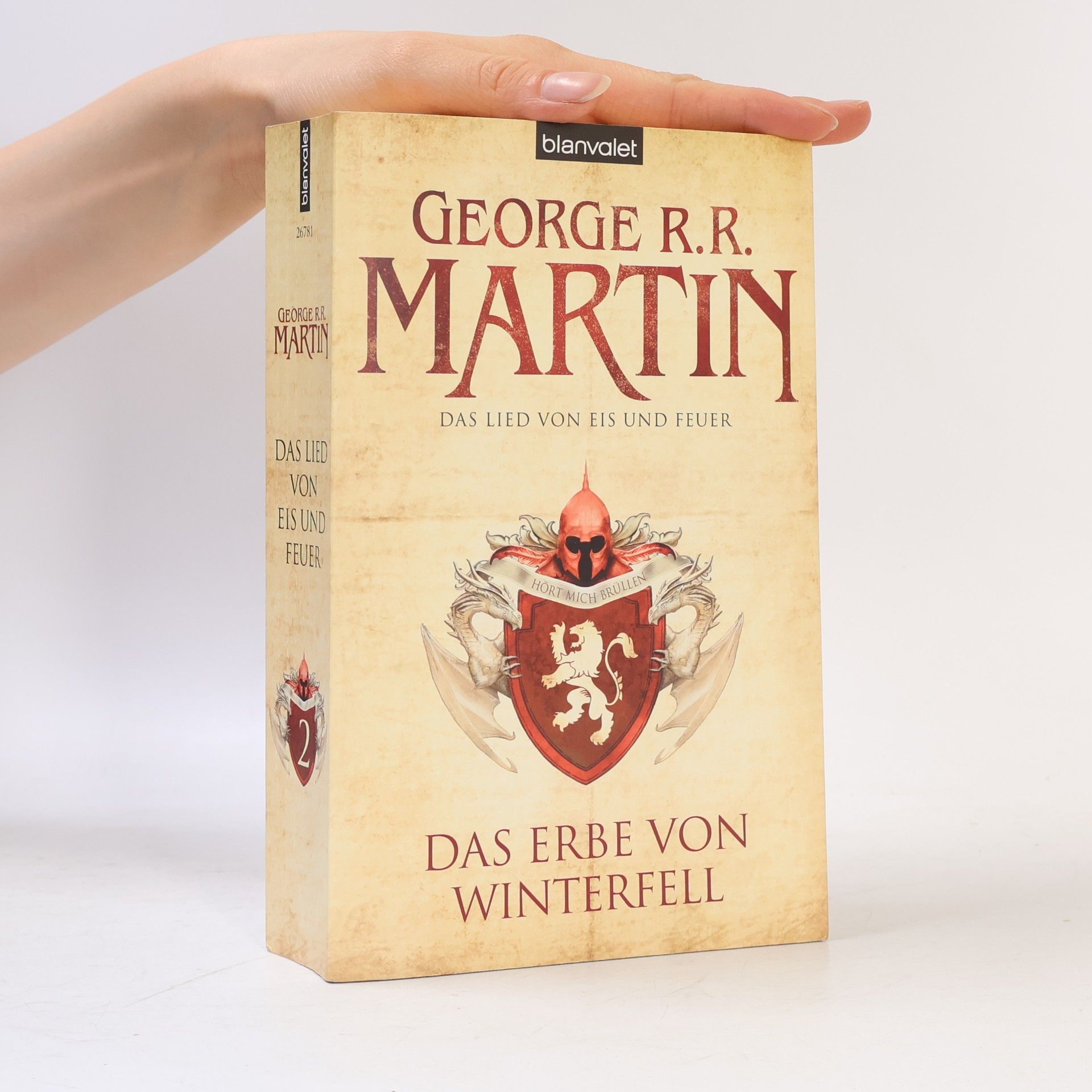 George R. R. Martin Das Erbe von Winterfell 2. Das Lied von Eis und Feuer