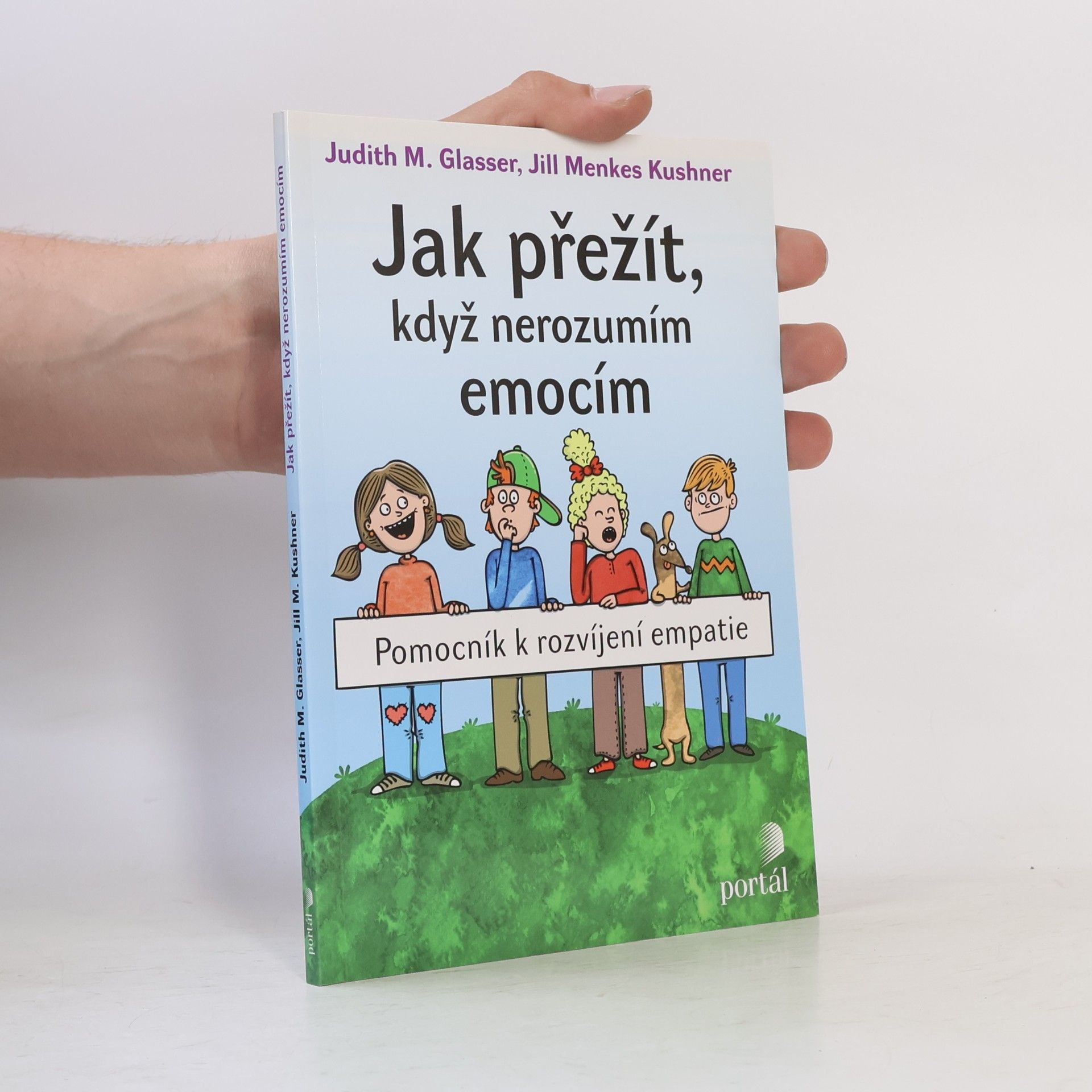 Jill Menkes Kushner Jak přežít, když nerozumím emocím