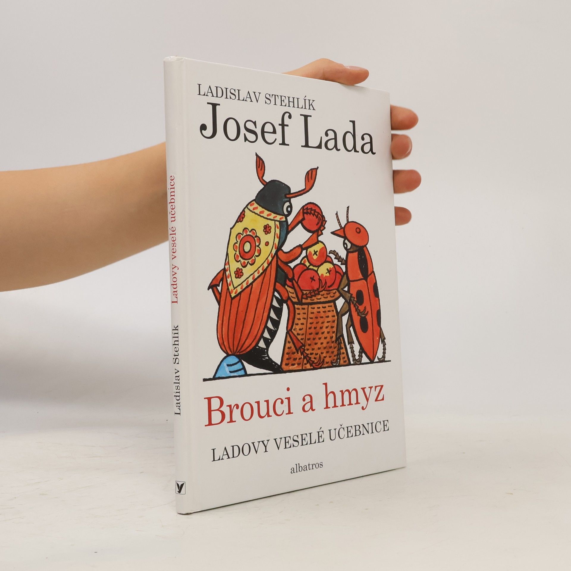 Ladislav Stehlík Ladovy veselé učebnice (3) - Brouci a hmyz