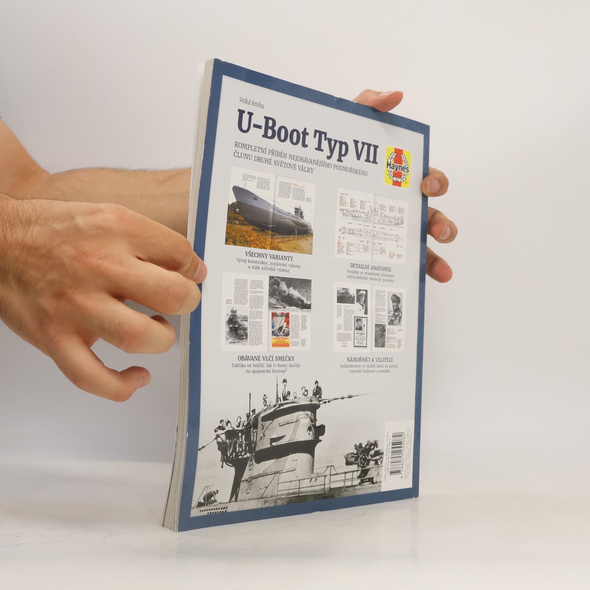 Alan Gallop Německá ponorka Typ VII U-Boot : kompletní příběh nejobávanějšího podmořského člunu druhé světové války