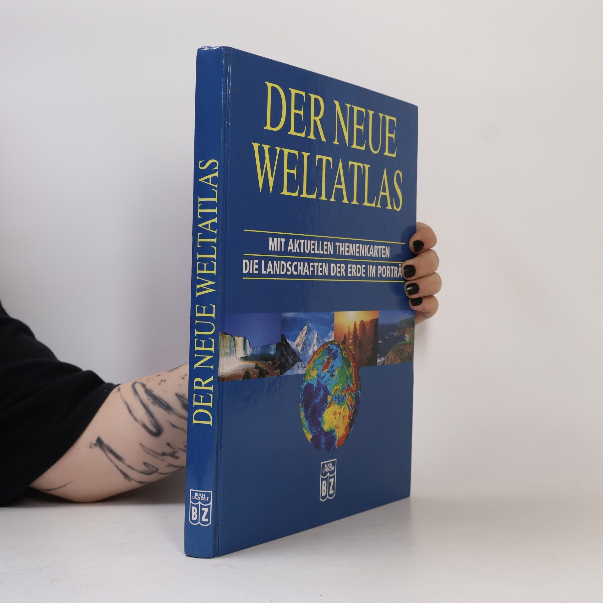 Ursula Klocker Der neue Weltatlas. Mit aktuellen Themenkarten die Landschaften der Erde im Porträt