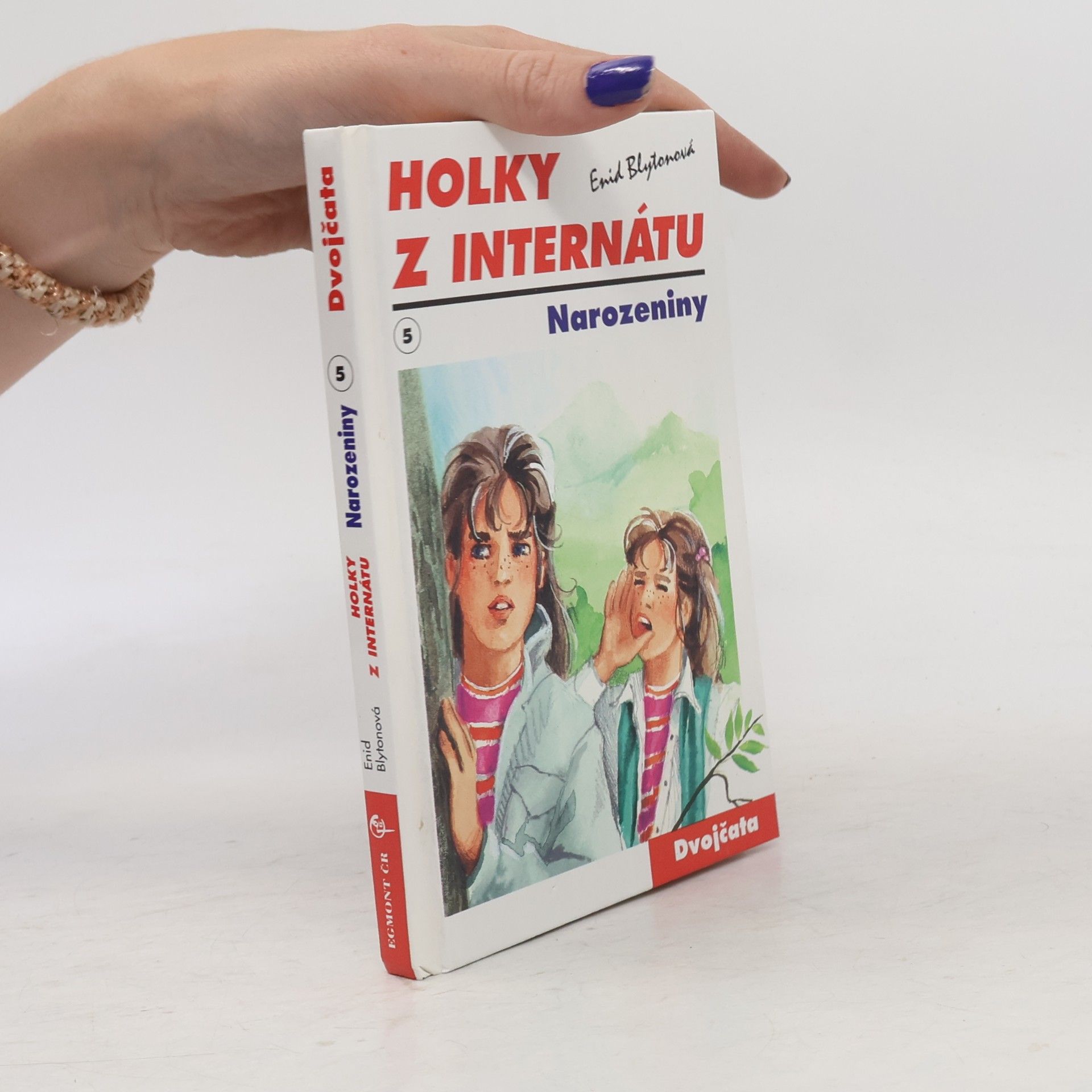 Enid Blyton Holky z internátu - Narozeniny