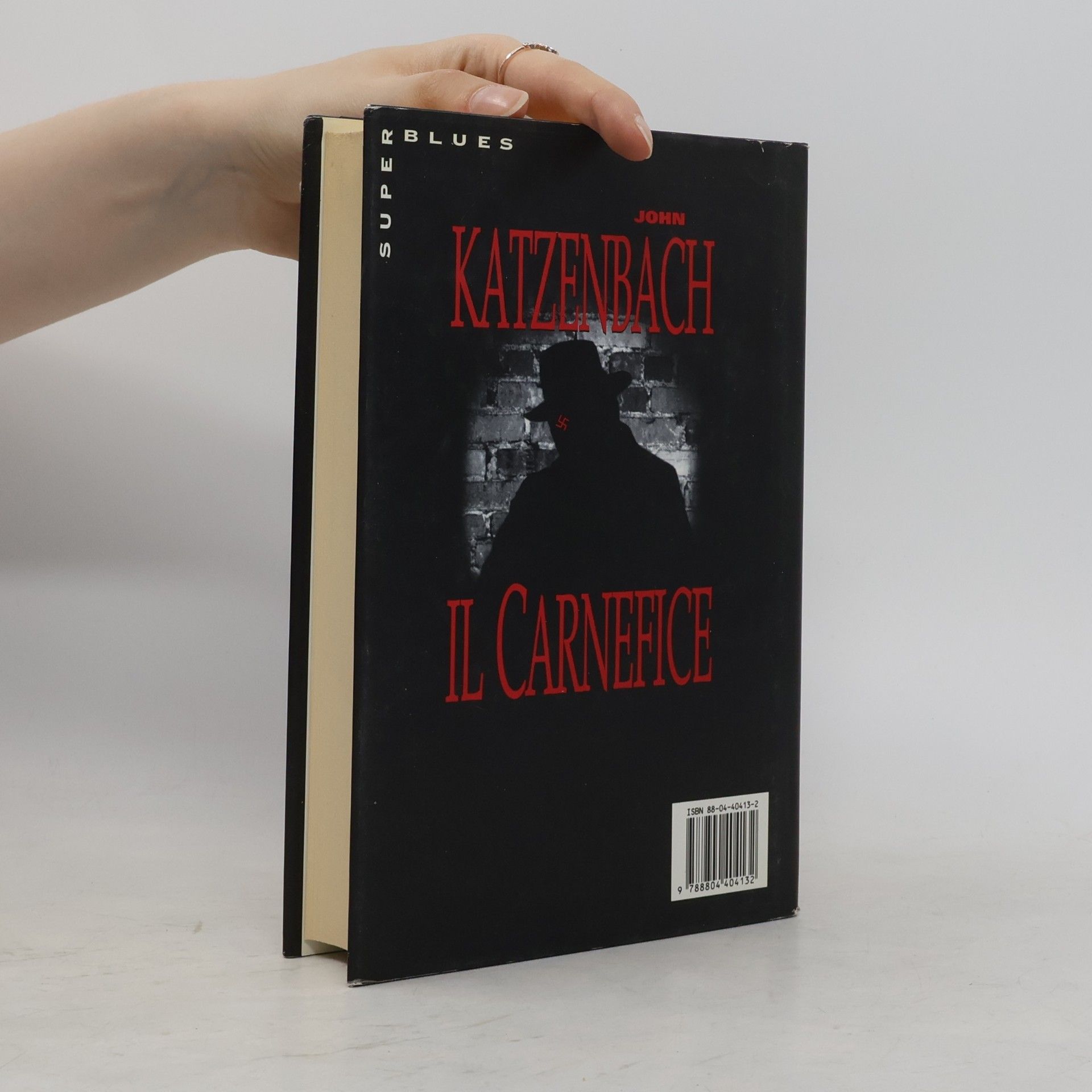 John Katzenbach Super blues thriller: Il carnefice