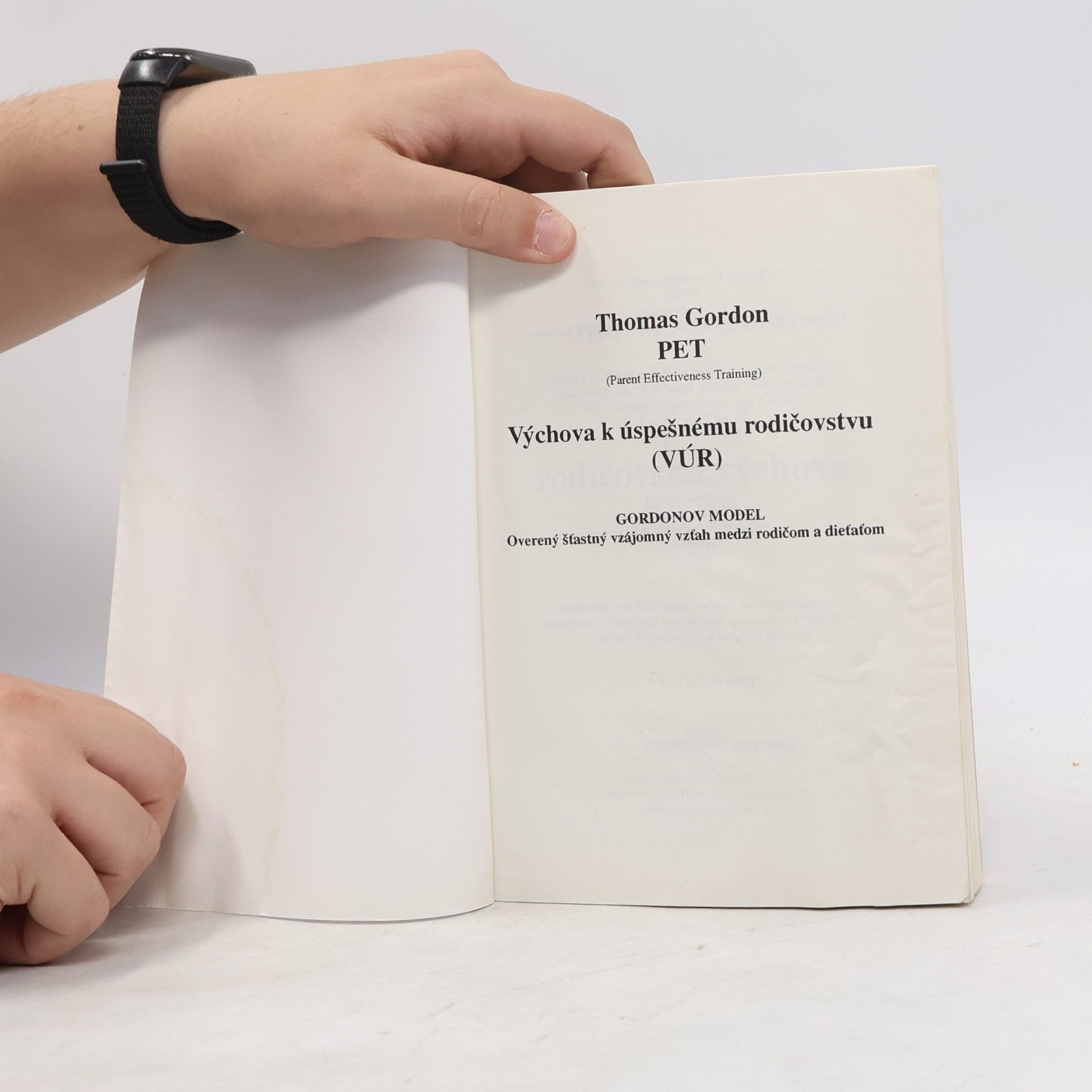 Gordon Thomas P.E.T. Úspešná rodičovská výchova