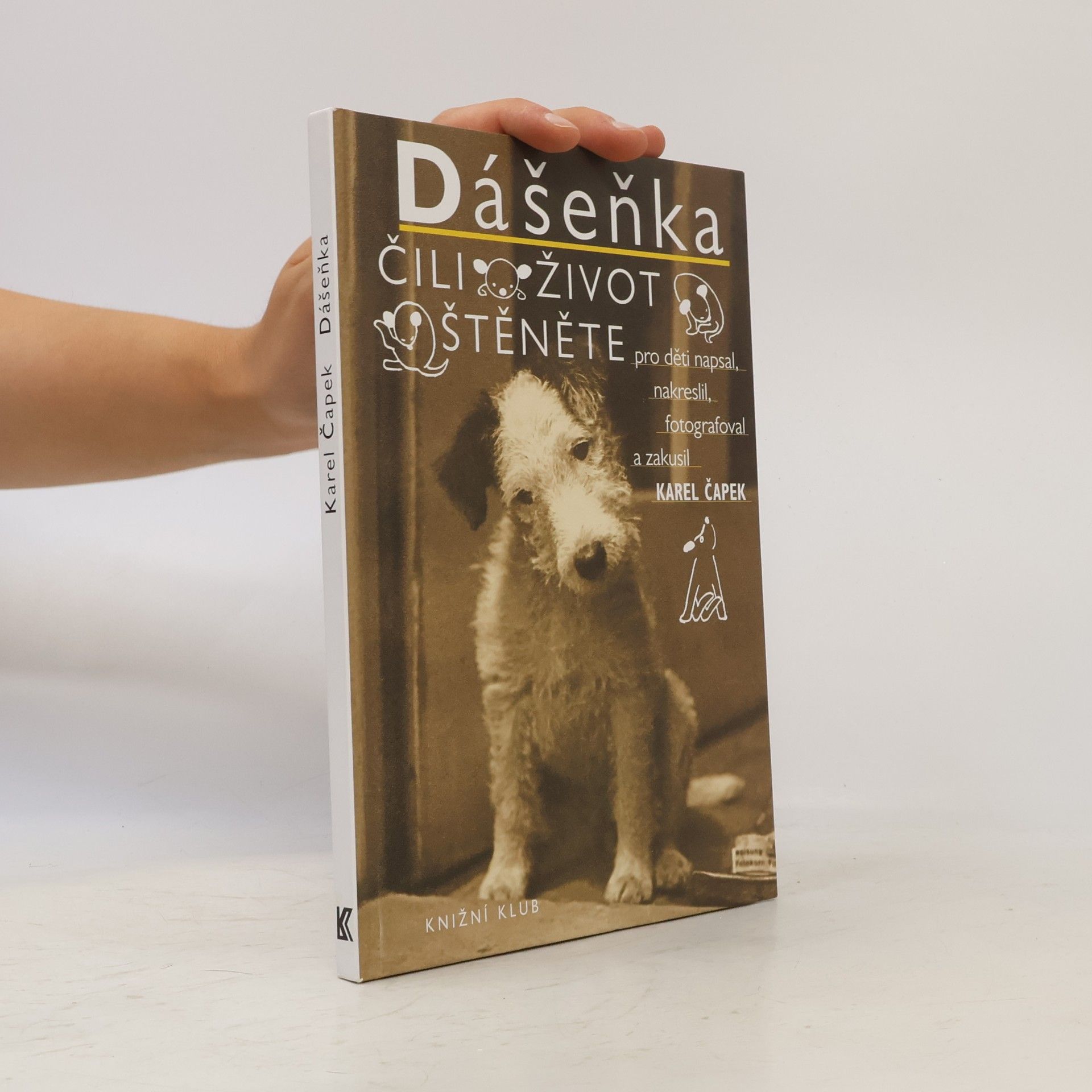 Karel Čapek Dášeňka, čili, Život štěněte