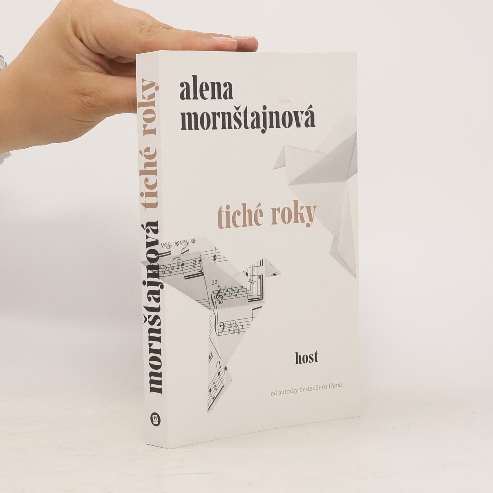 Alena Mornštajnová Tiché roky