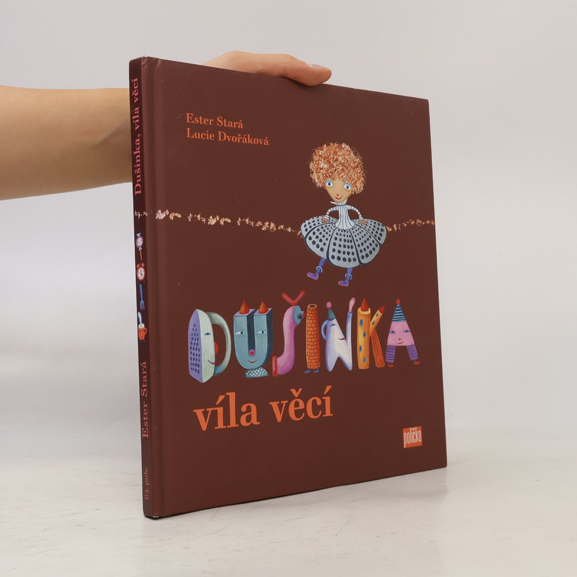 Dušinka, víla věcí