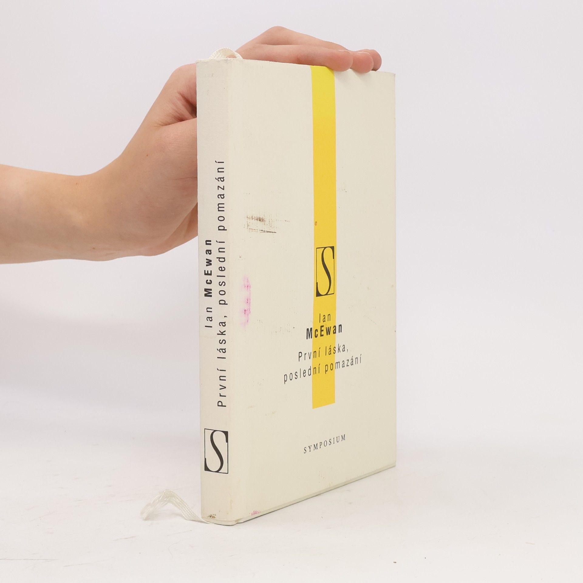 Ian McEwan První láska, poslední pomazání