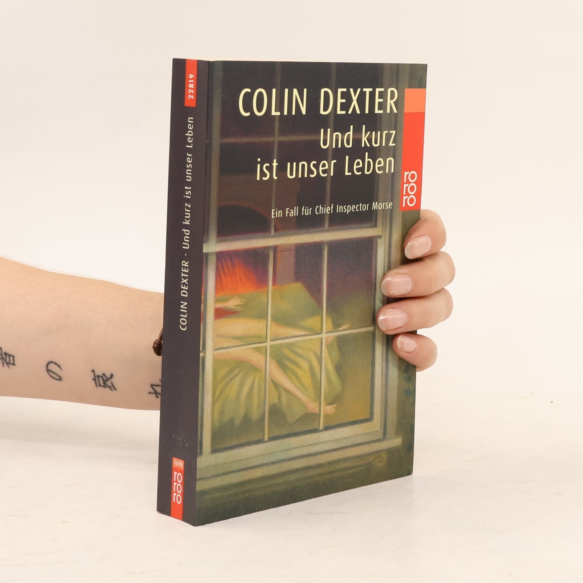 Colin Dexter Und kurz ist unser Leben. Ein Fall für Chief Inspector Morse. Dtsch. v. Ute Tanner