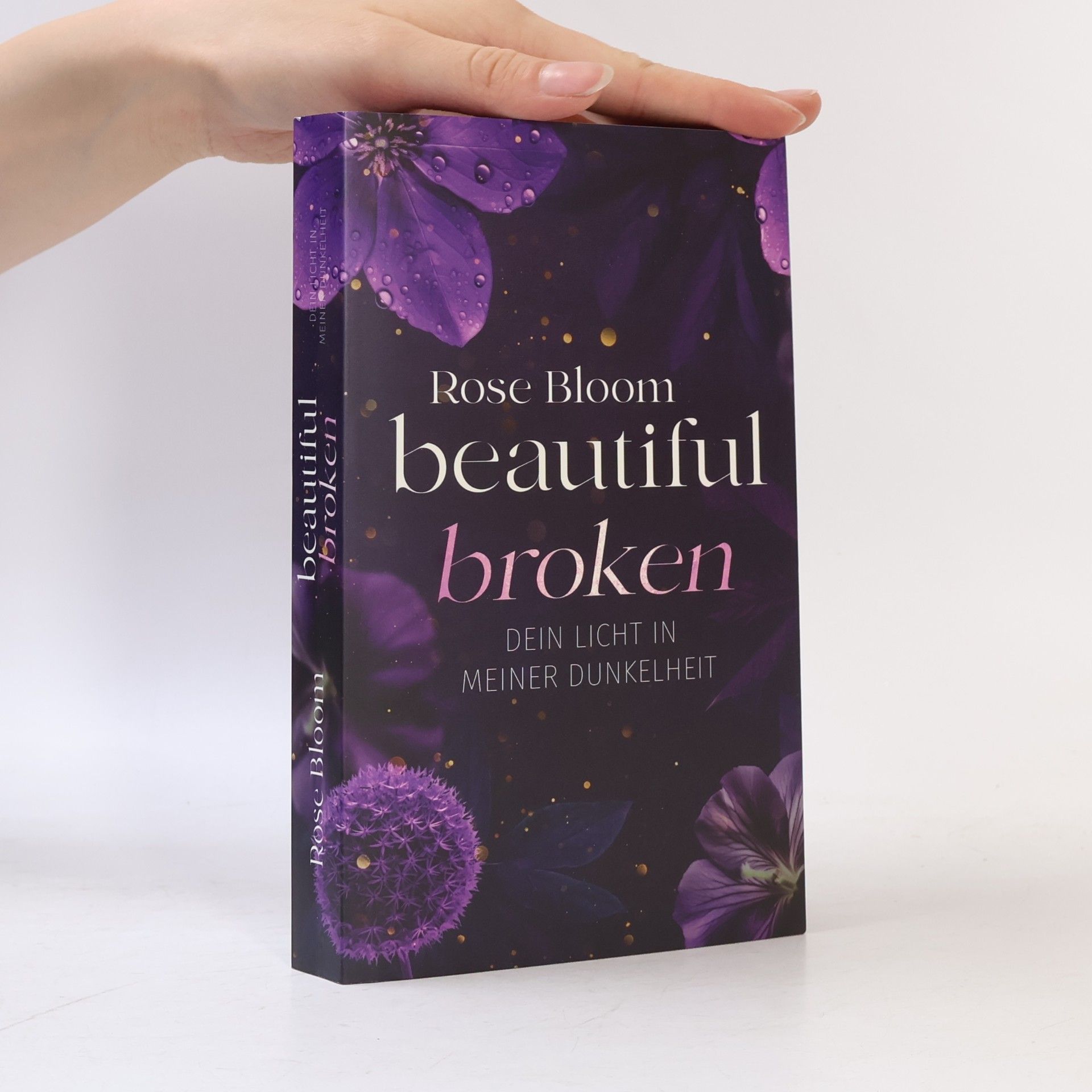Rose Bloom Beautiful Broken