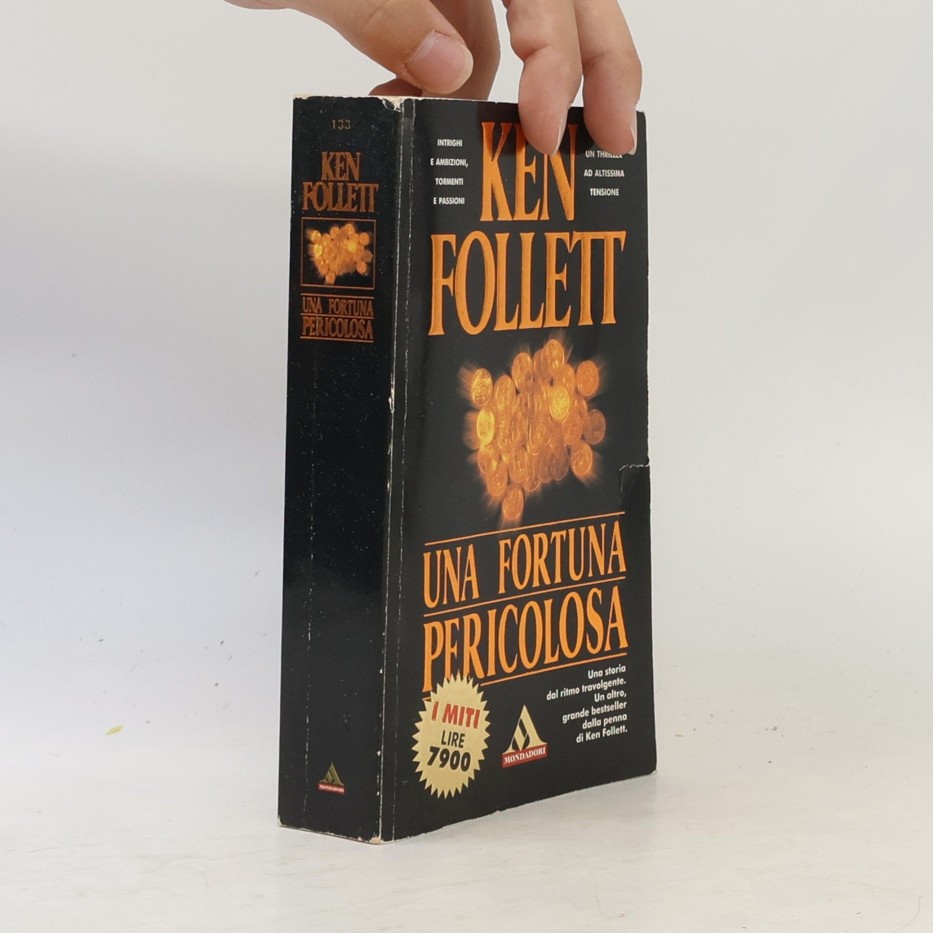 Ken Follett Una fortuna pericolosa