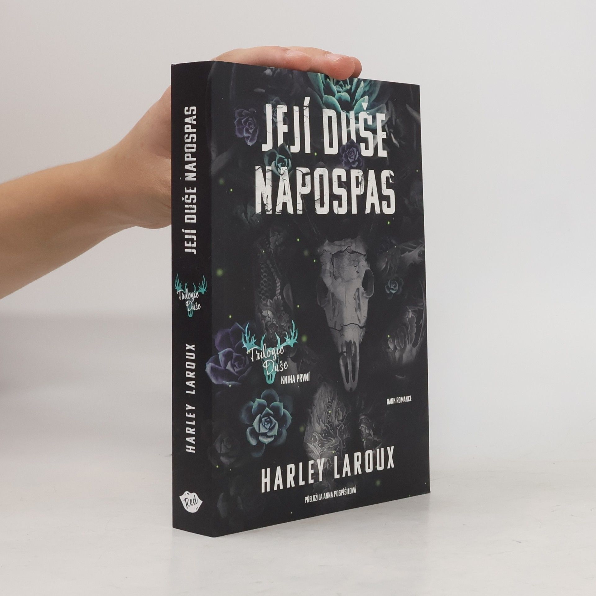 Harley Laroux Její duše napospas
