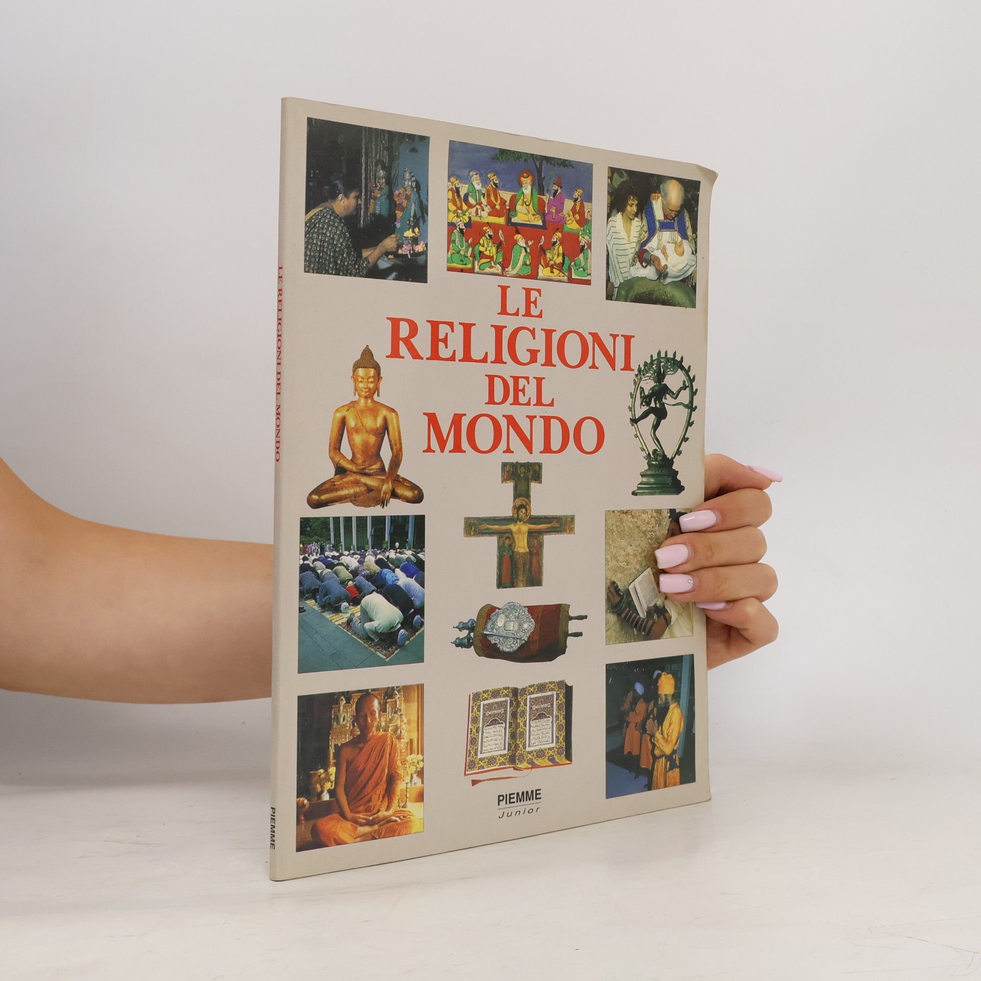 Elizabeth Breuilly Le religioni del mondo