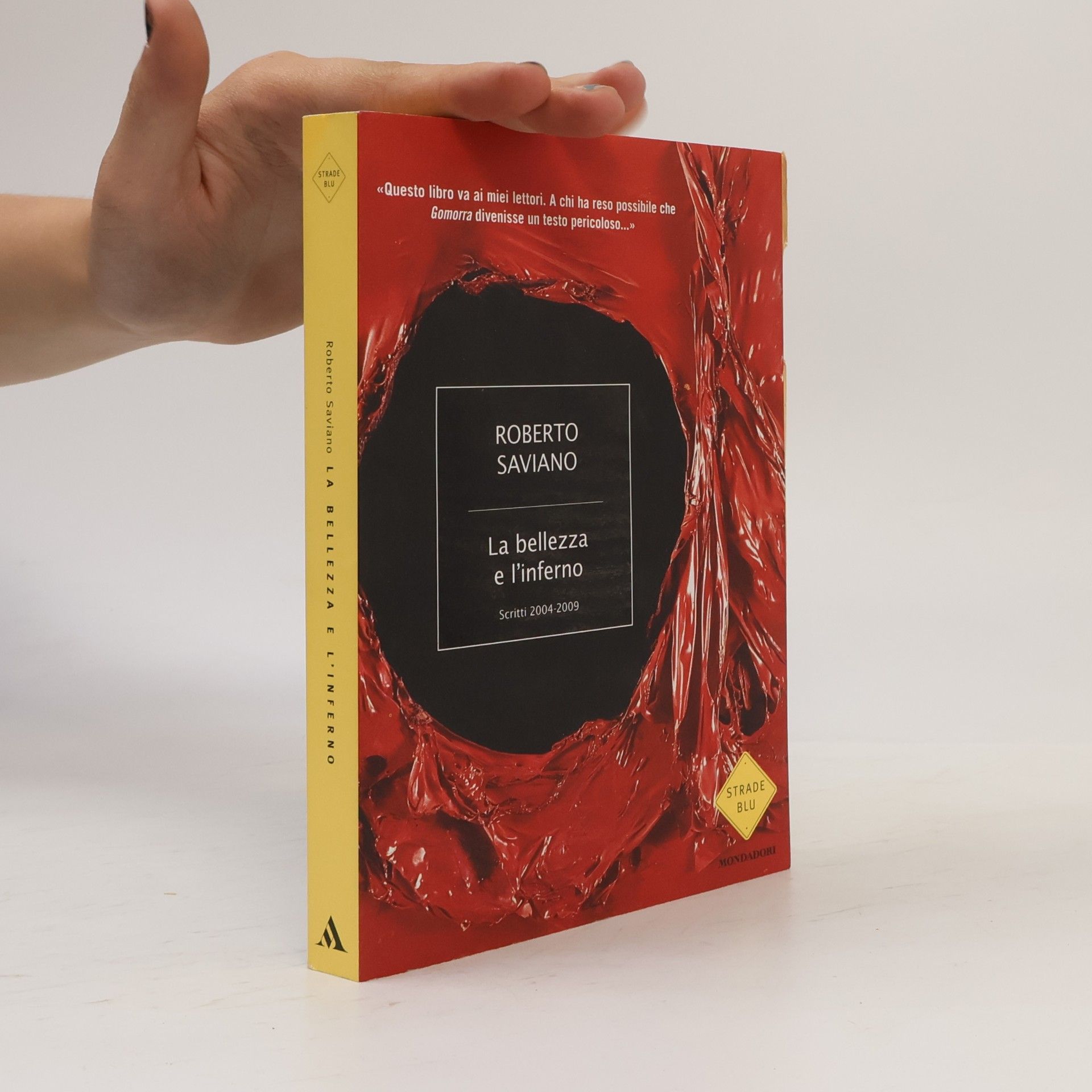 roberto saviano La bellezza e l'inferno