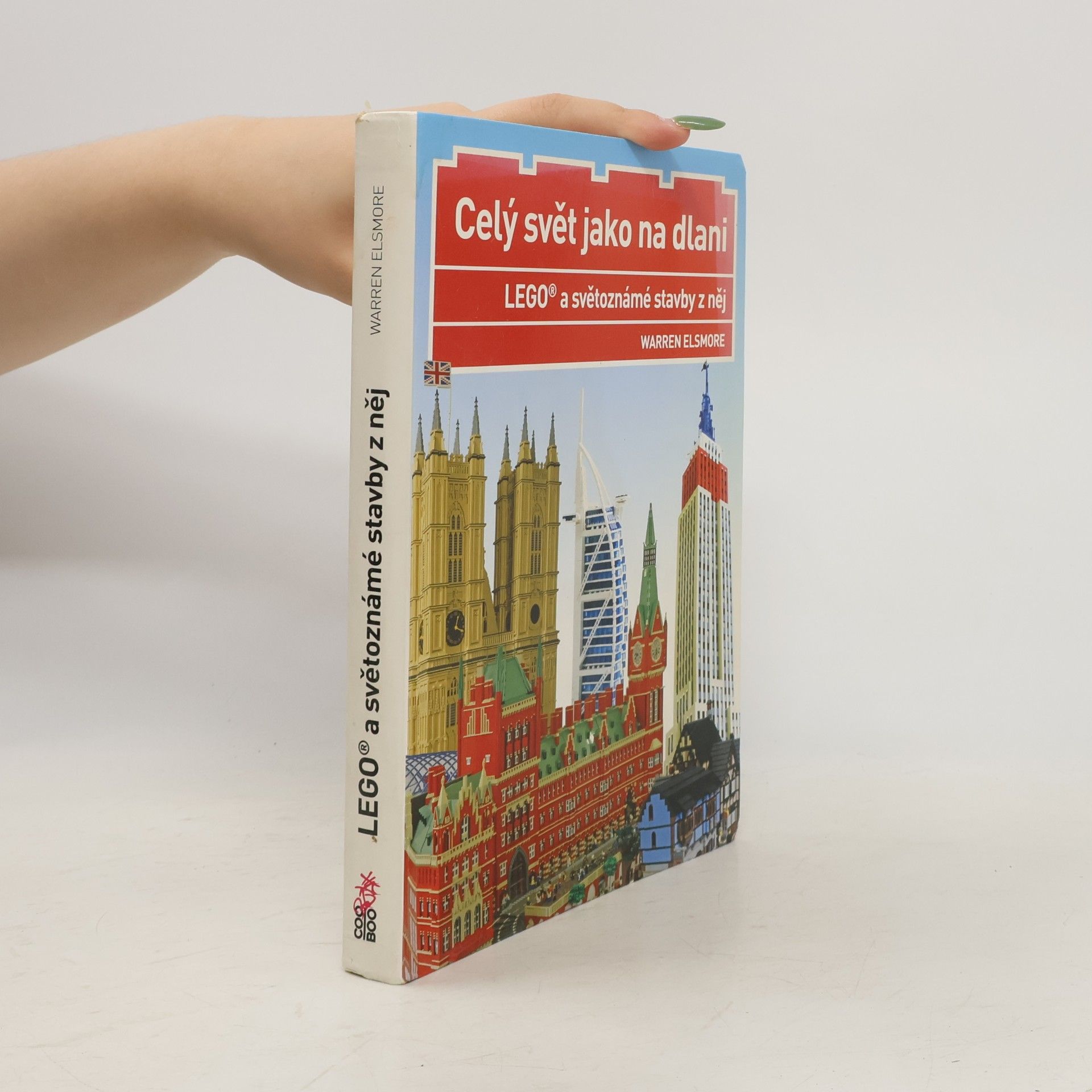 Waren Elsmore Lego a světoznámé stavby z něj