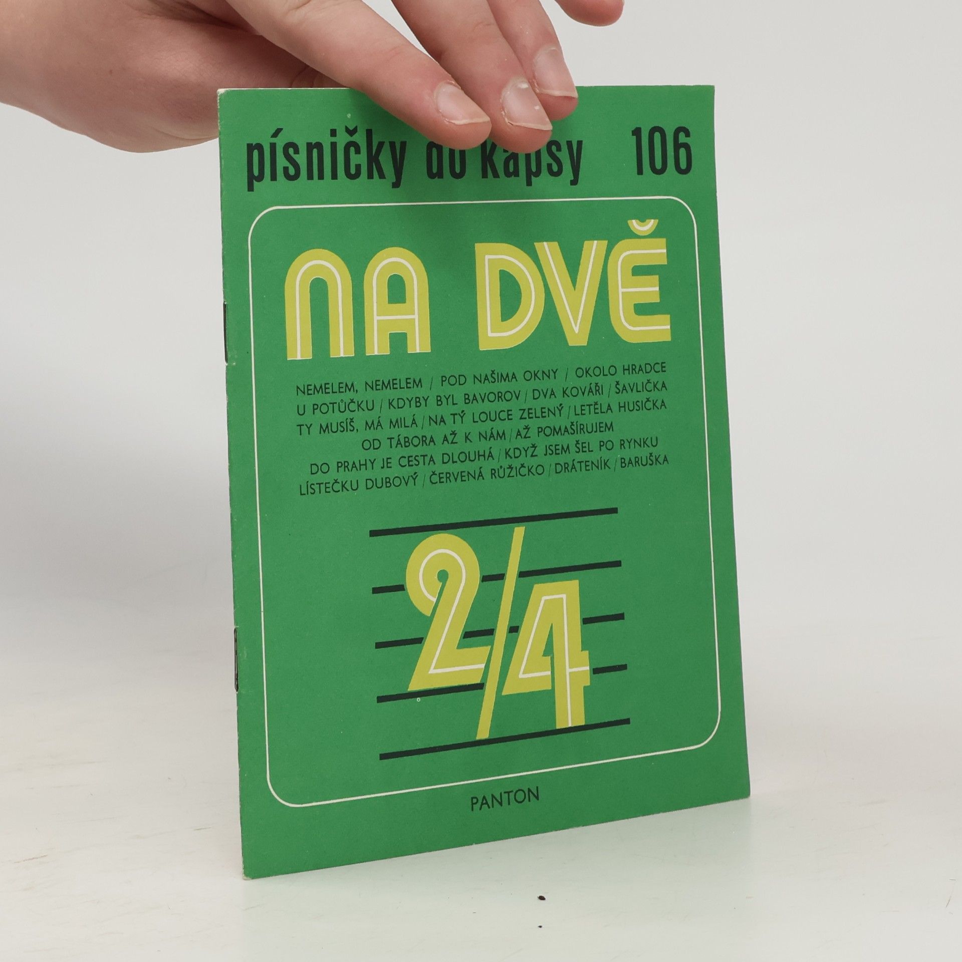 Collectif d'auteurs Písničky do kapsy 106. Na dvě