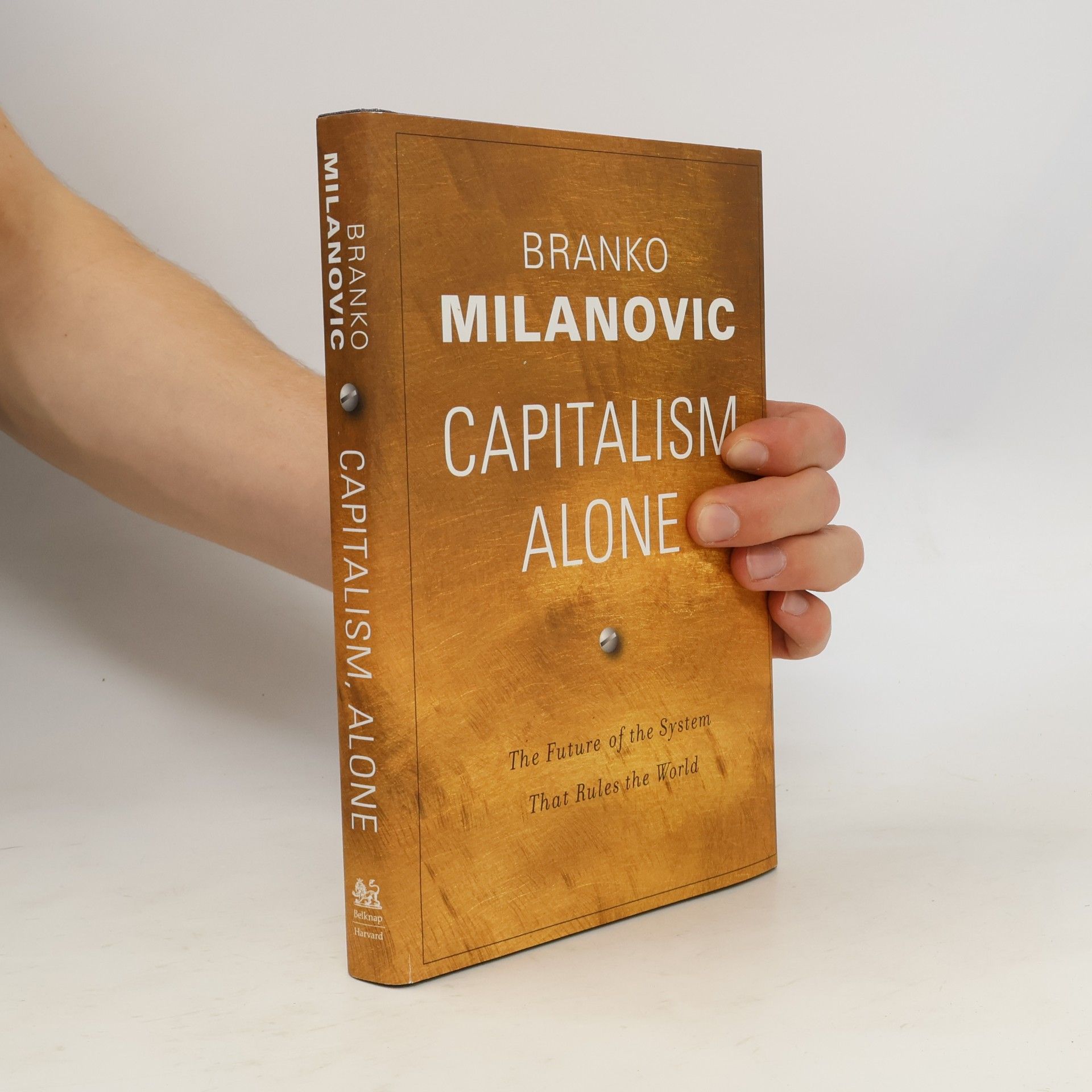 Branko Milanović Capitalism, Alone