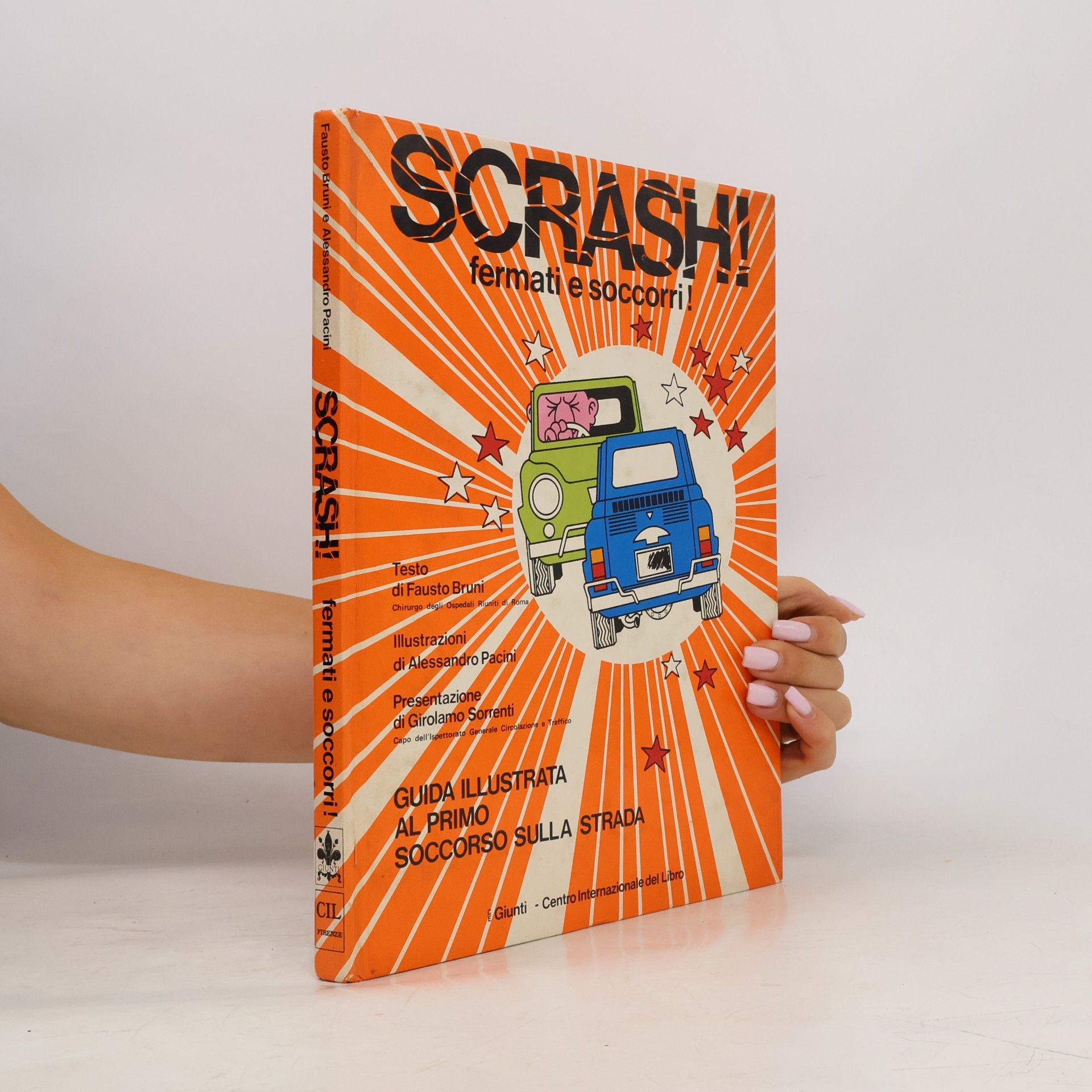 Collectif d'auteurs Scrash! Fermati e soccorri