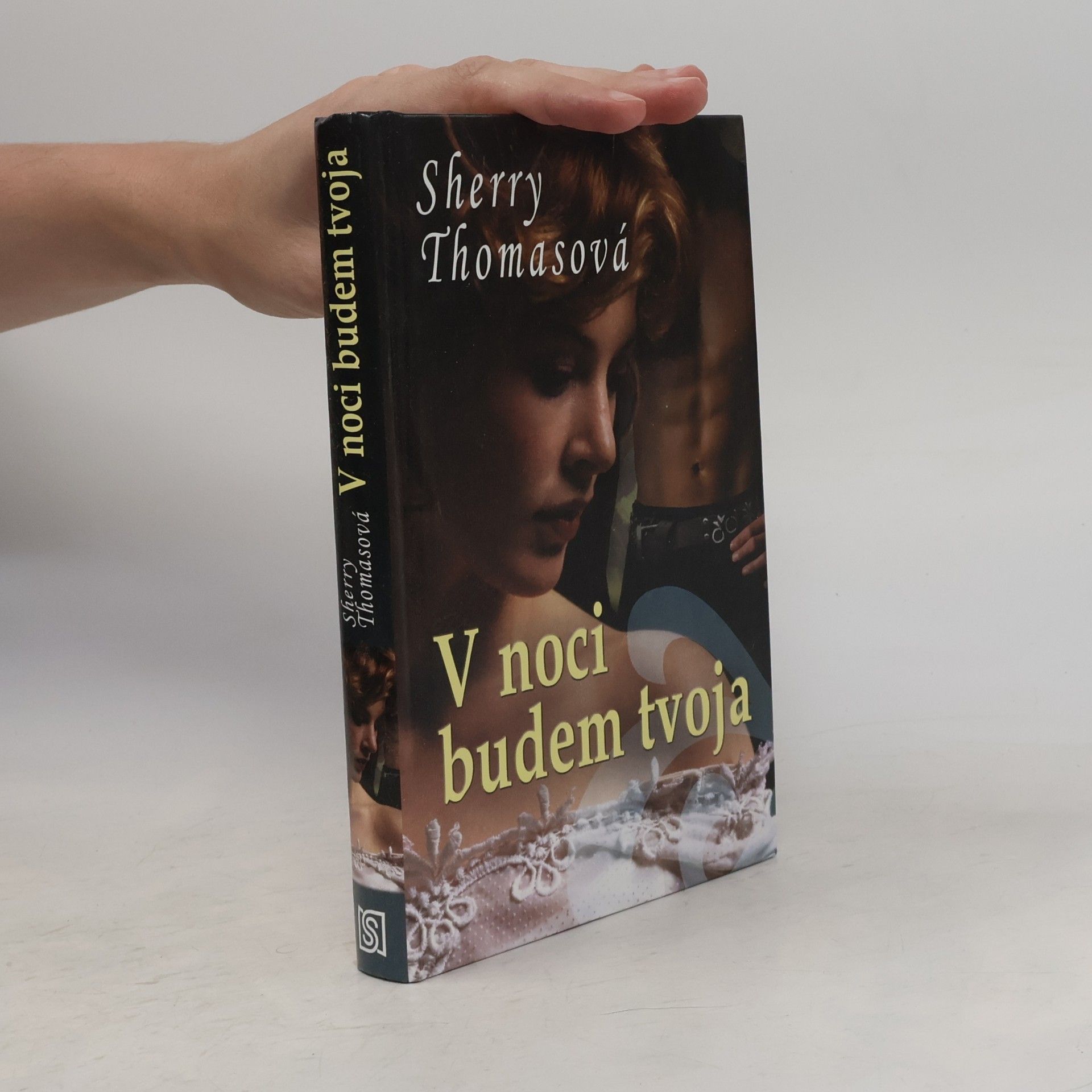 Sherry Thomas V noci budem tvoja