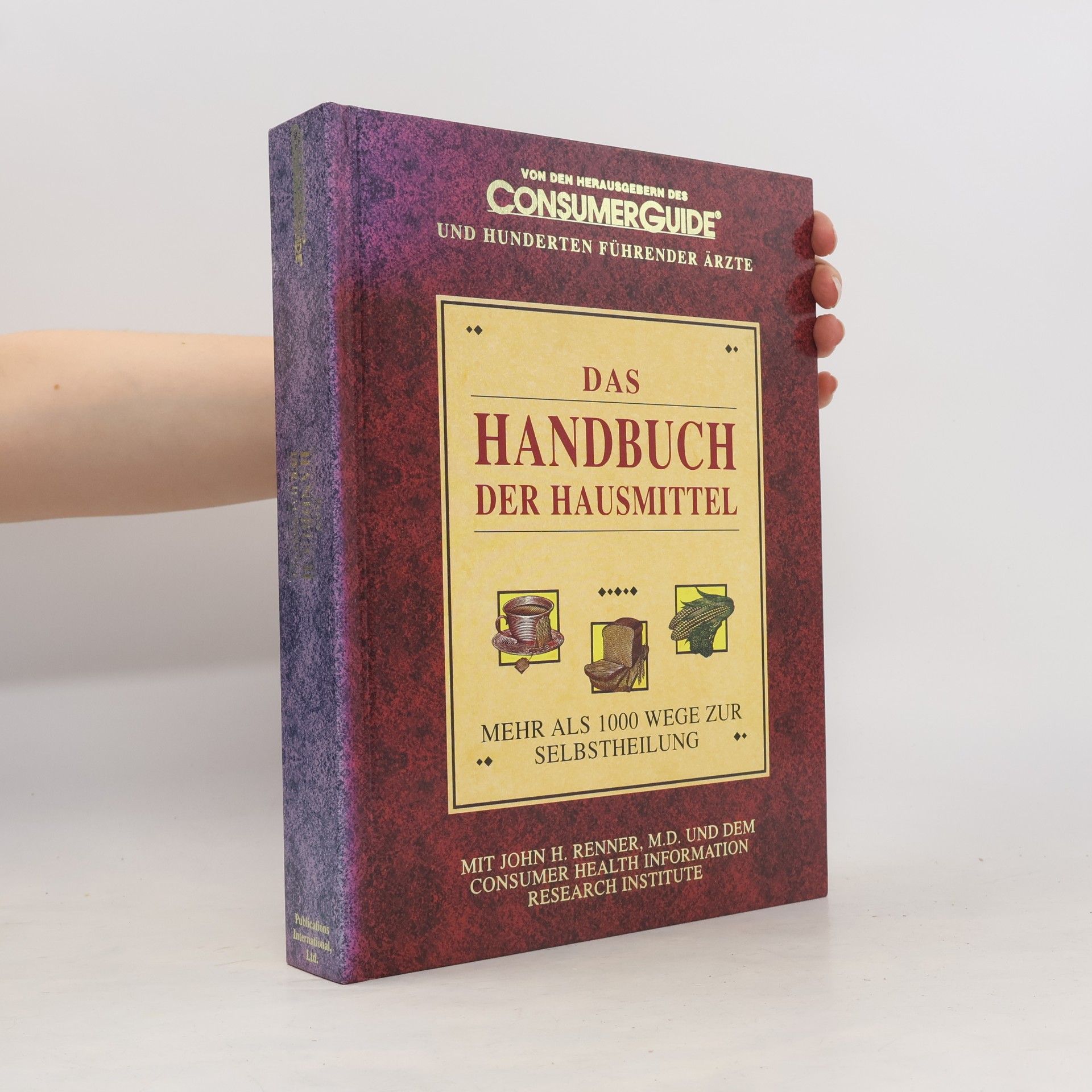 Kolektiv autorů Das Handbuch der Hausmittel