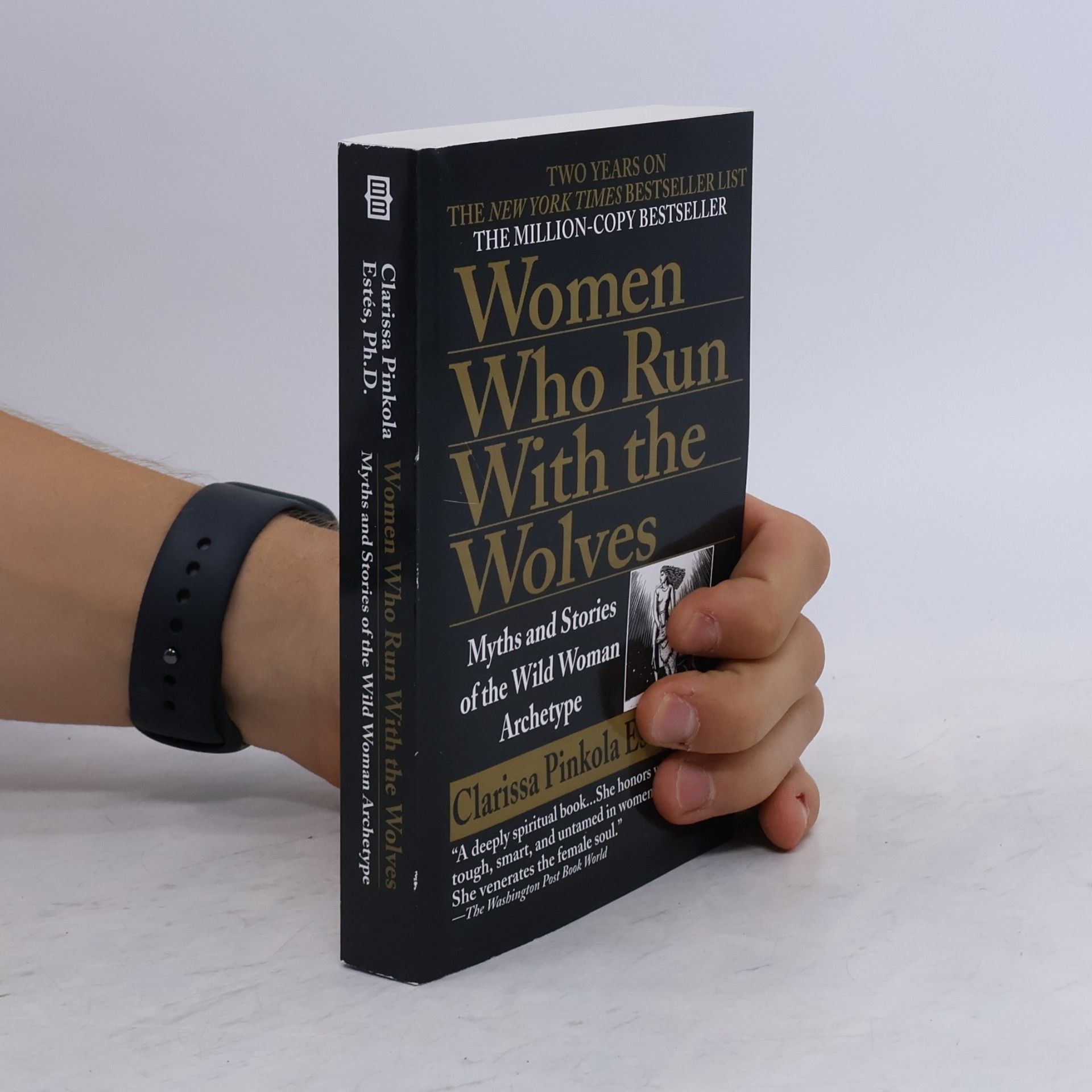 Clarissa Pinkola Estés Women Who Run With the Wolves