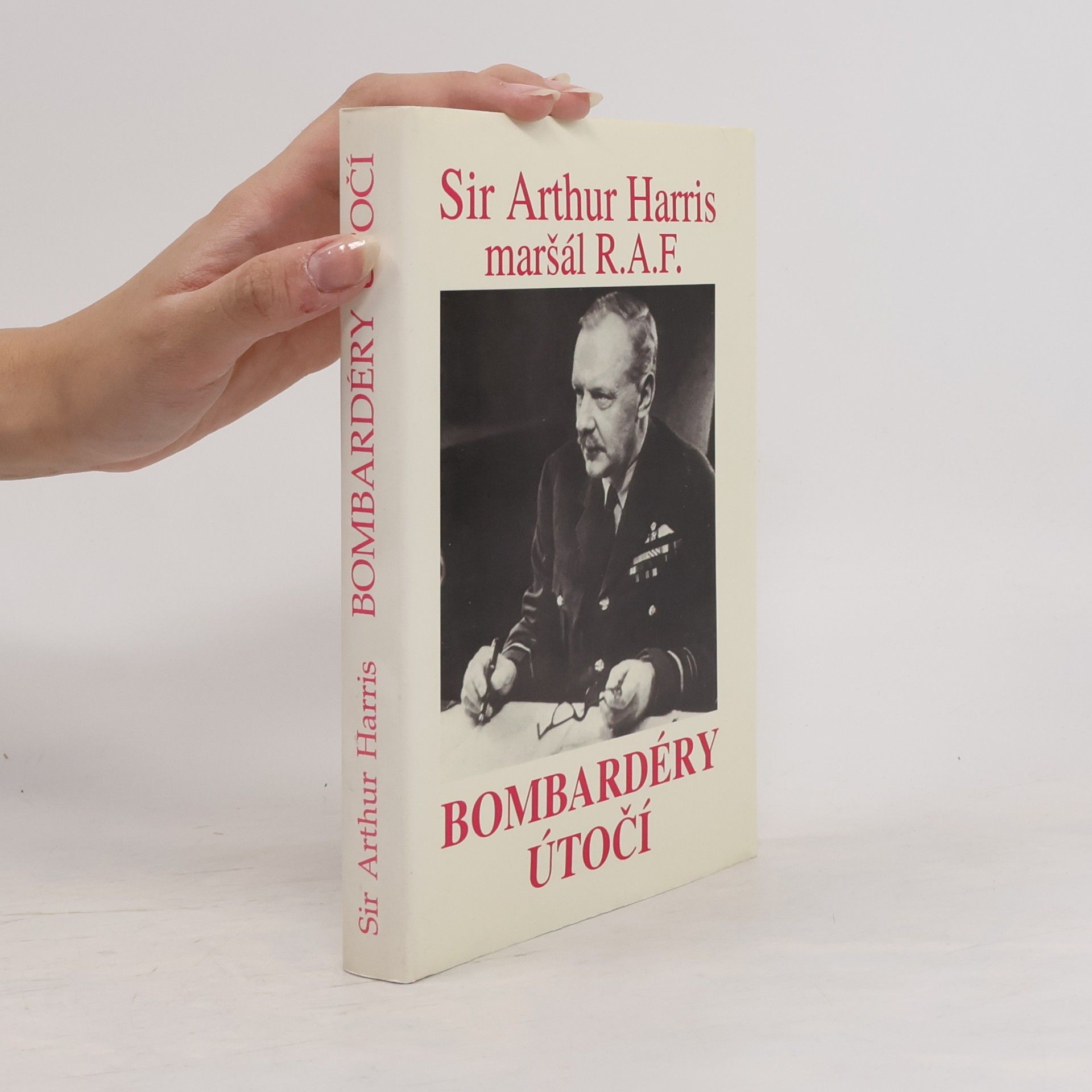 Arthur Travers Harris Bombardéry útočí