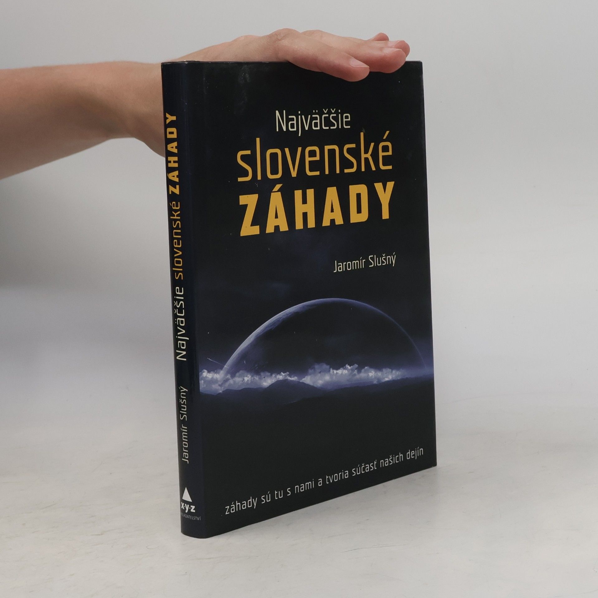 Jaromír Slušný Najväčšie slovenské záhady