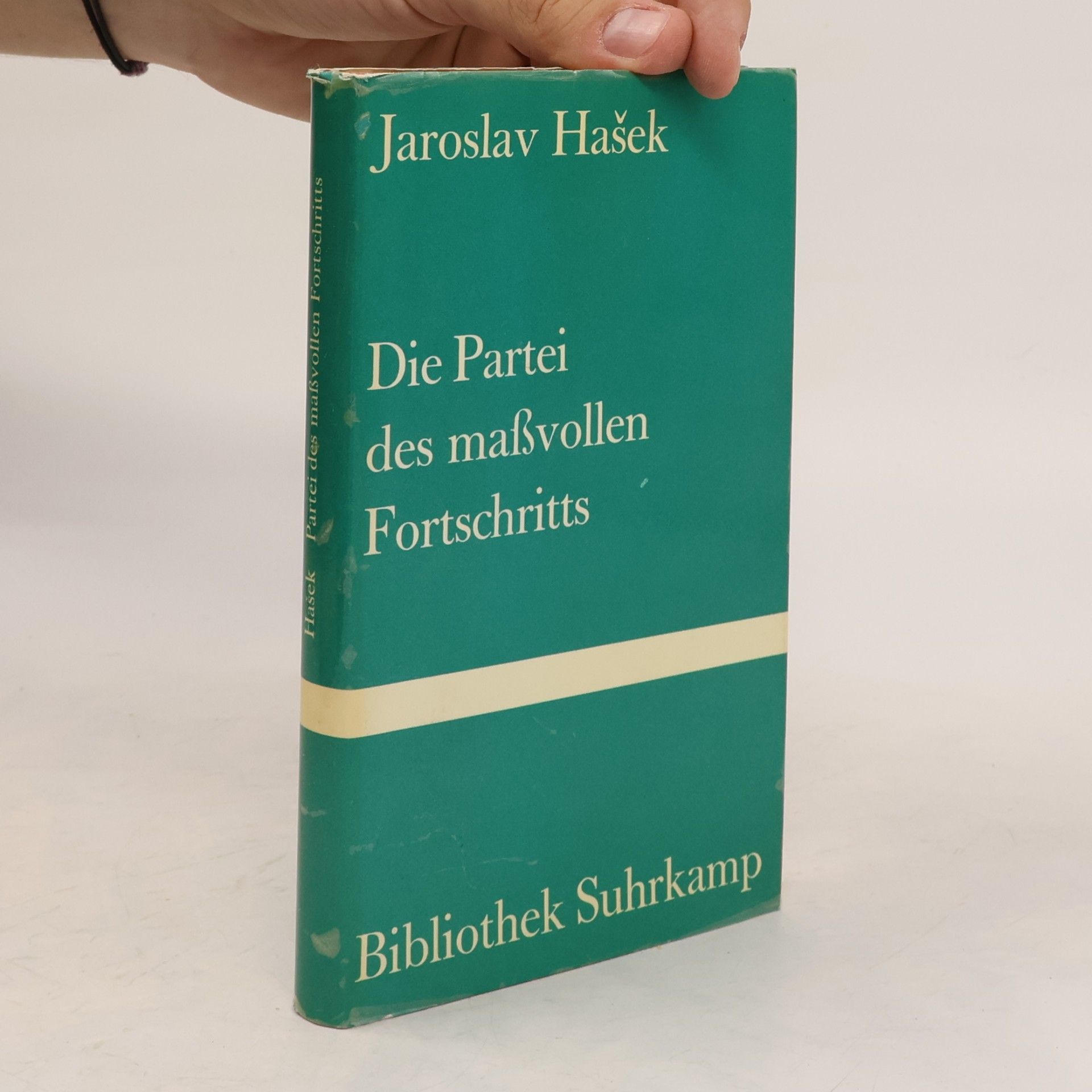 Jaroslav Hašek Die Partei des Maßvollen Fortschritts