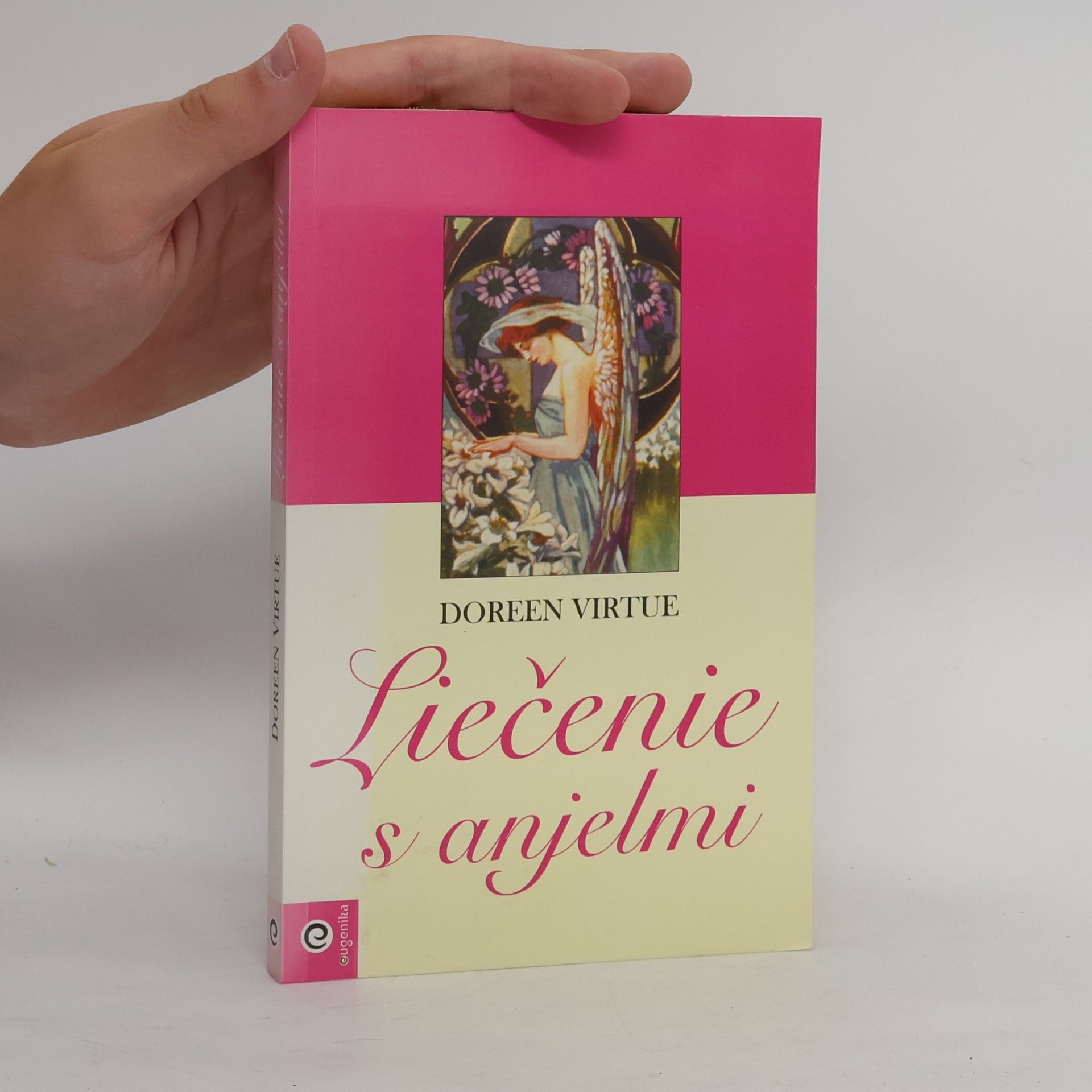 Doreen Virtue Liečenie s anjelmi