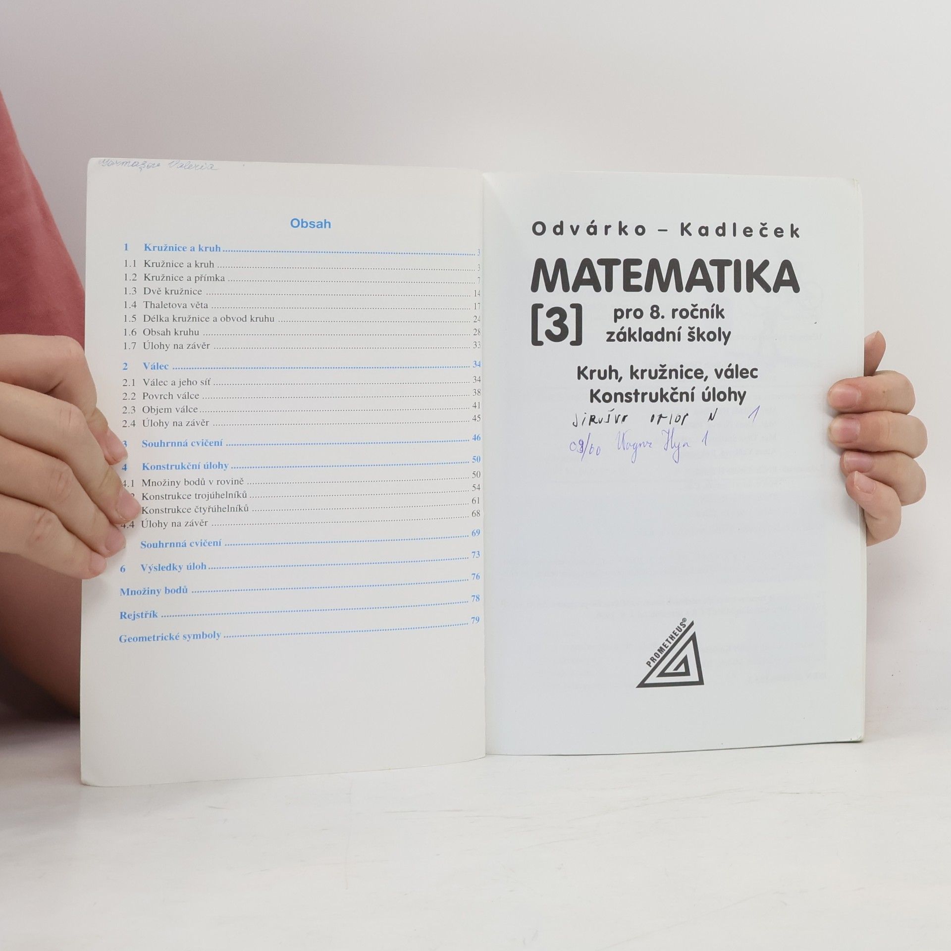 Jiří Kadleček Matematika pro 8. ročník základní školy. 3, Kruh, kružnice, válec, konstruční úlohy