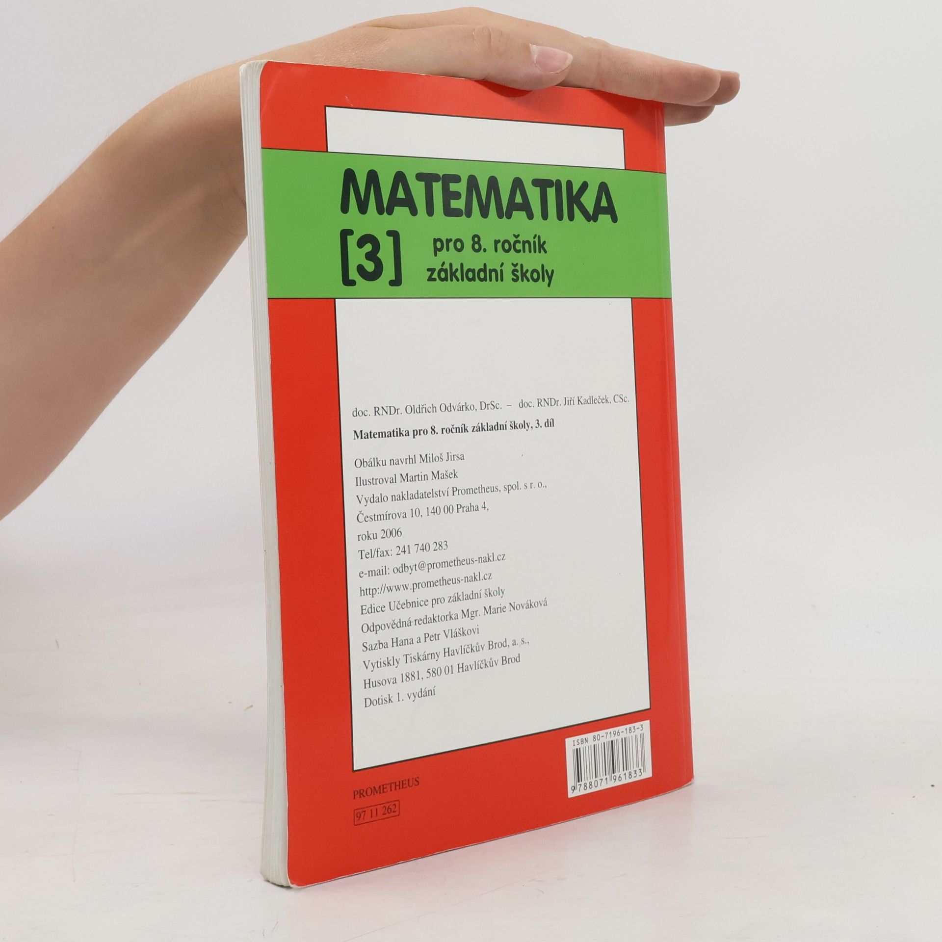 Jiří Kadleček Matematika pro 8. ročník základní školy. 3, Kruh, kružnice, válec, konstruční úlohy
