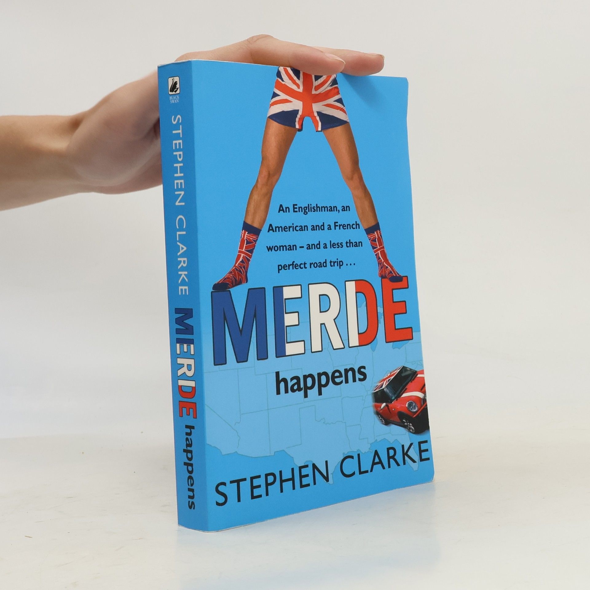Stephen Clarke Merde happens