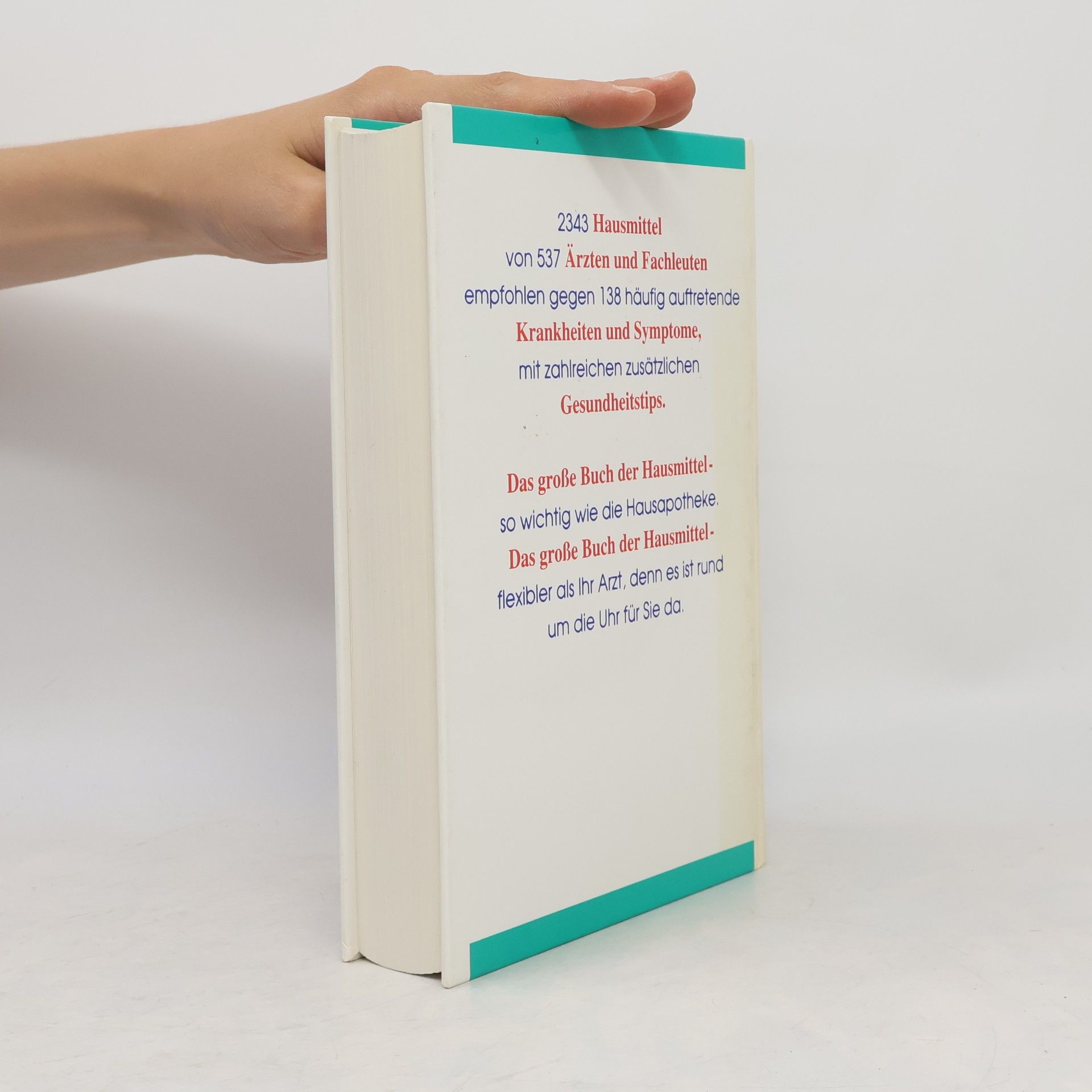 Autorenkollektiv Das grosse Buch der Haus Mittel