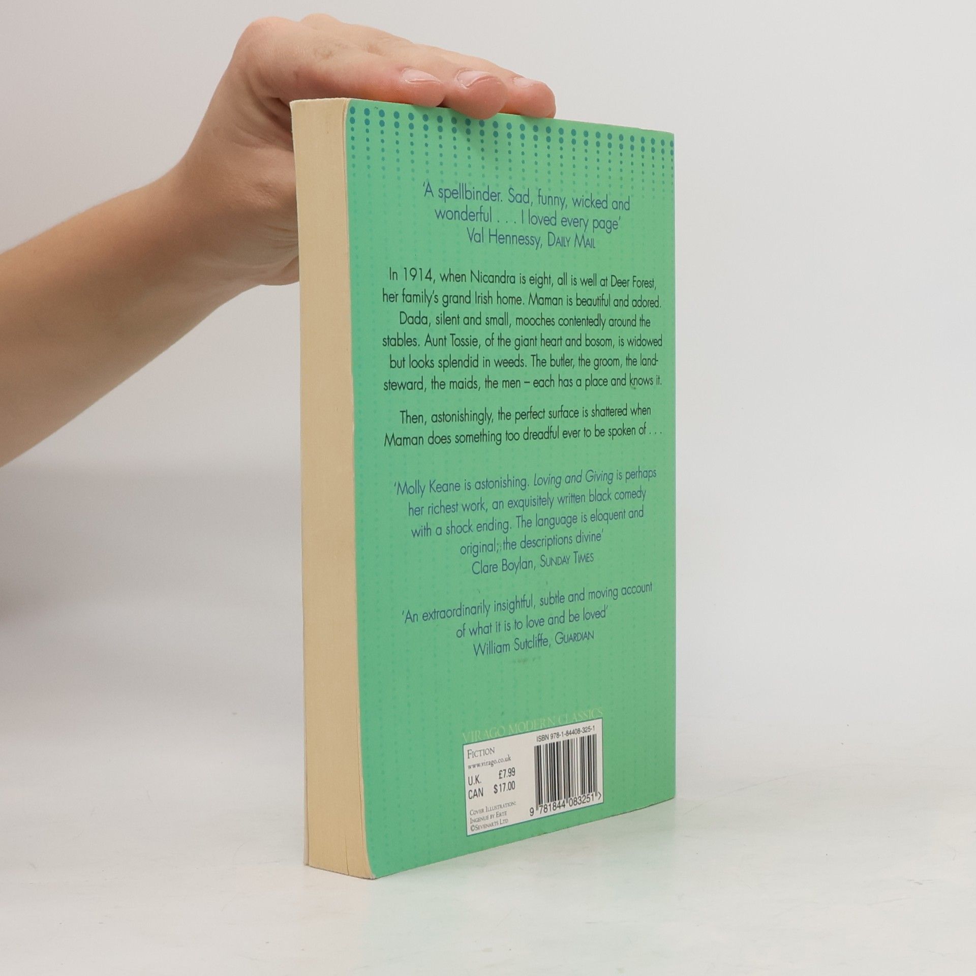 Molly Keane Virago Modern Classics: Loving and Giving