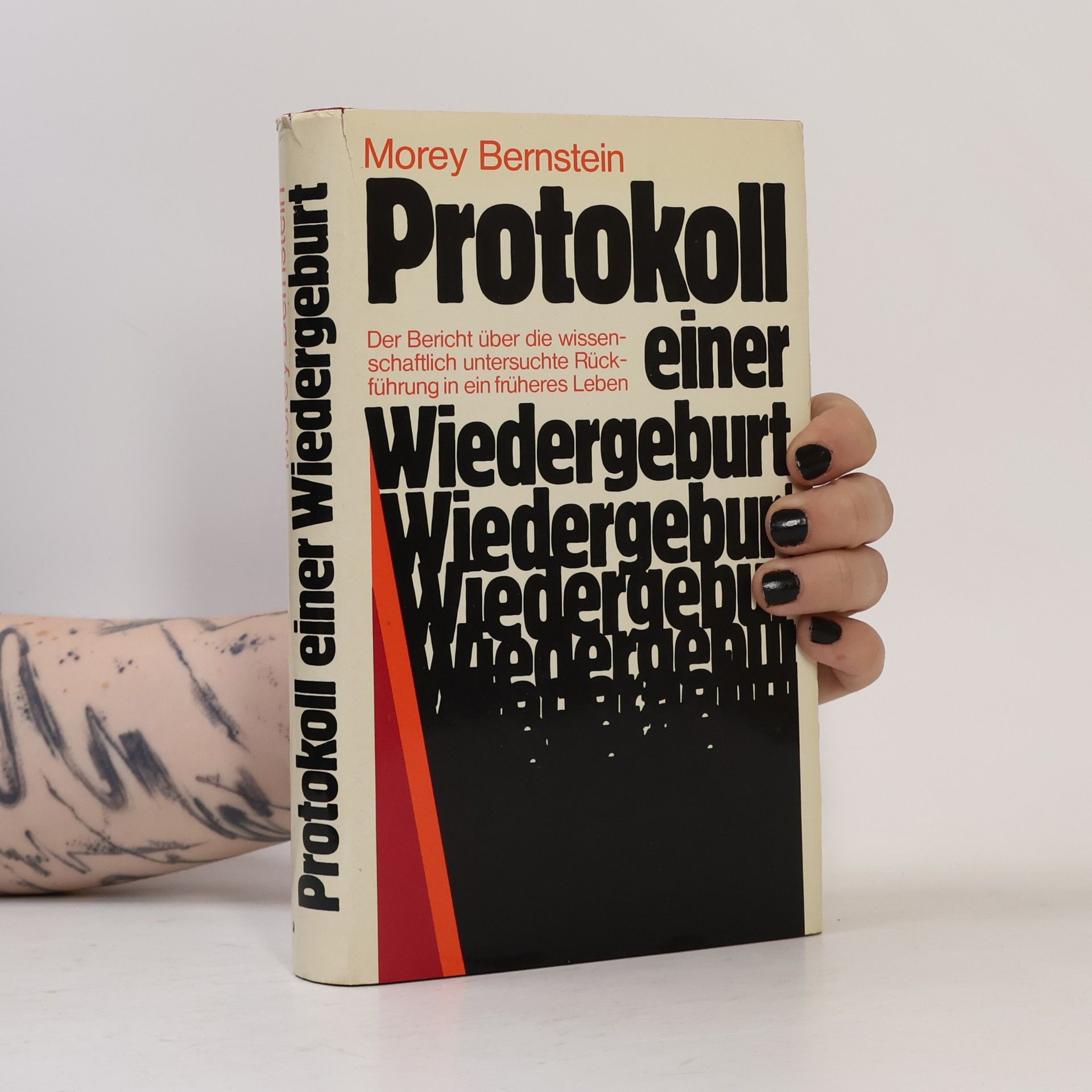 Morey Bernstein Protokoll einer Wiedergeburt