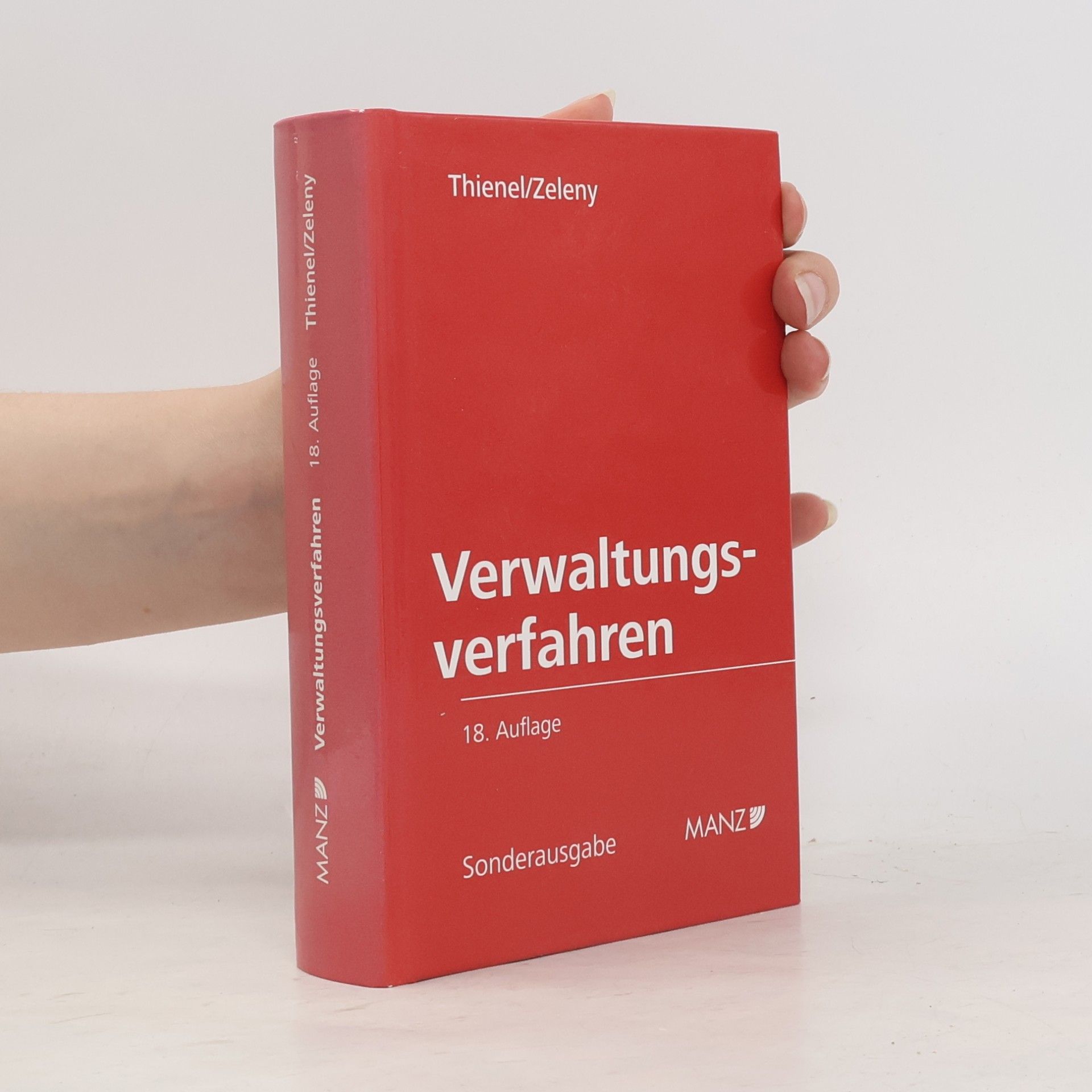 Rudolf Thienel Die österreichischen Verwaltungsverfahrensgesetze