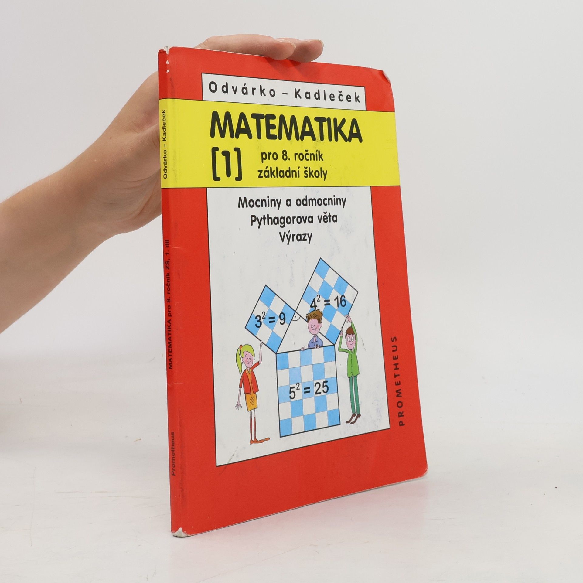 Jiří Kadleček Matematika pro 8. ročník základní školy, 1. díl