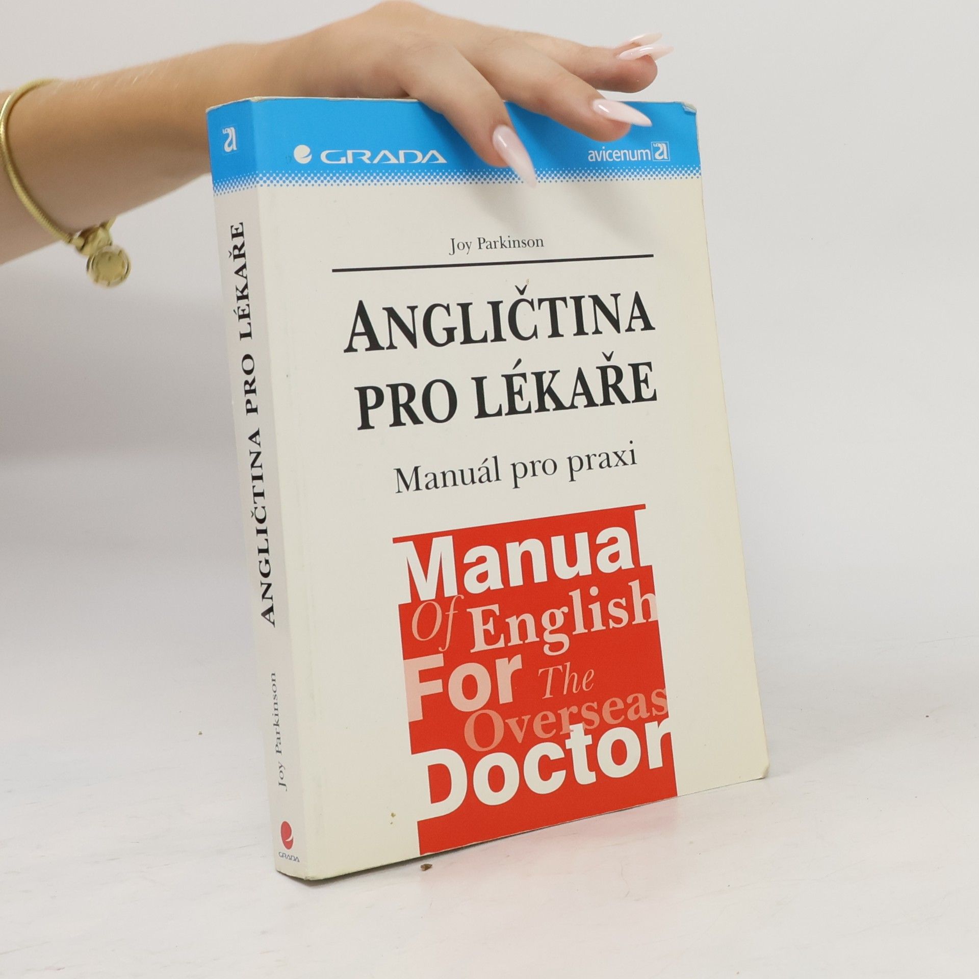Joy Parkinson Angličtina pro lékaře. Manuál pro praxi