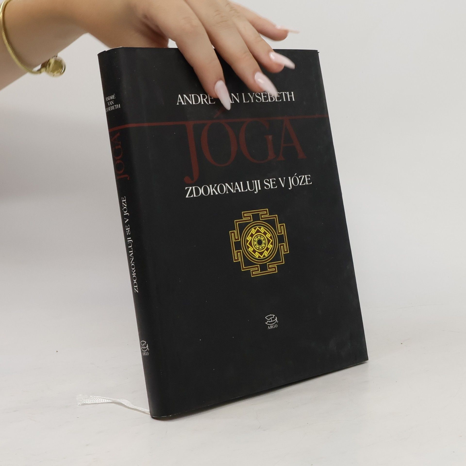 André van Lysebeth Jóga. Zdokonaluji se v józe